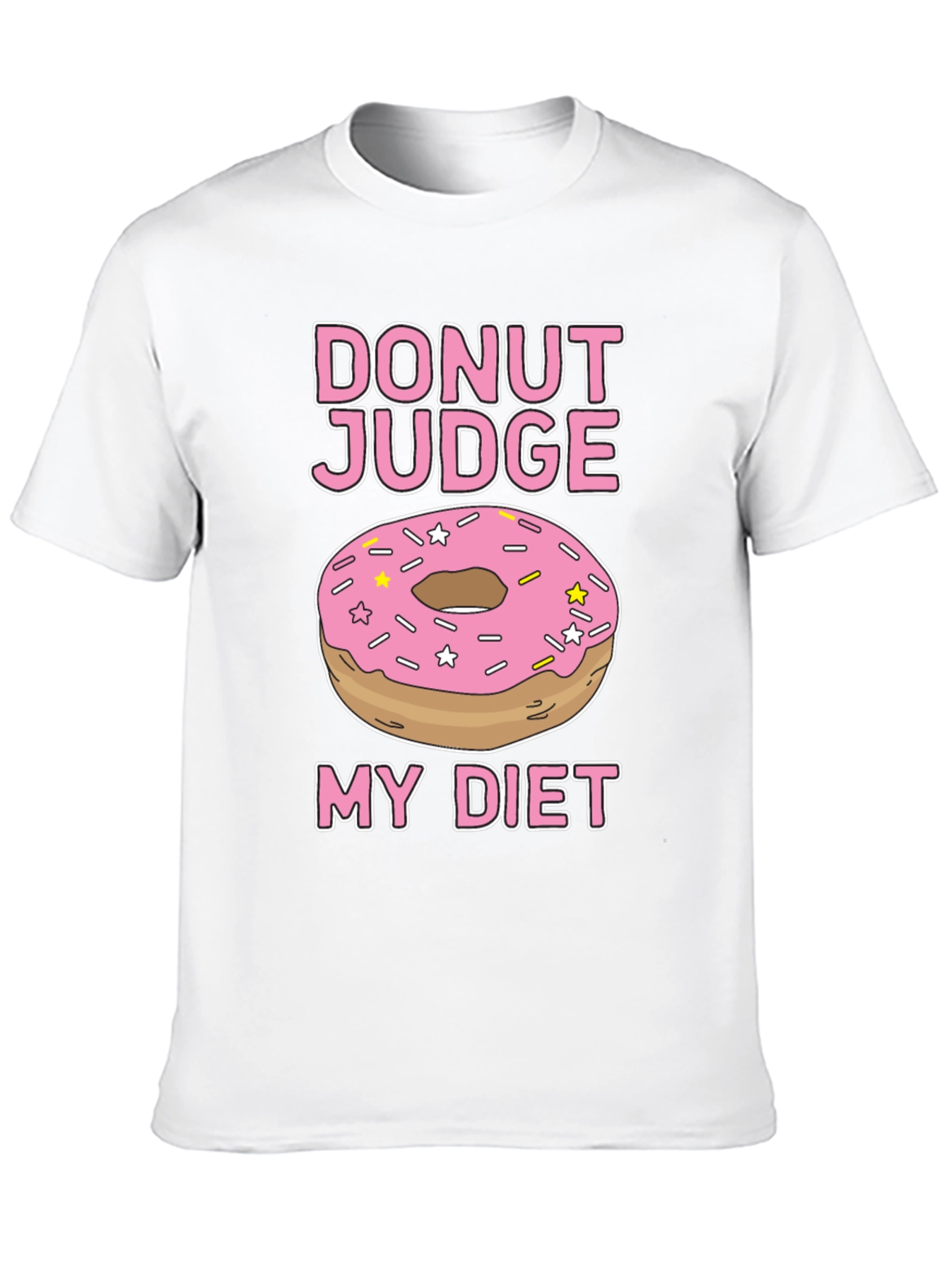 Donut Judge My Diet Funny T-Shirt