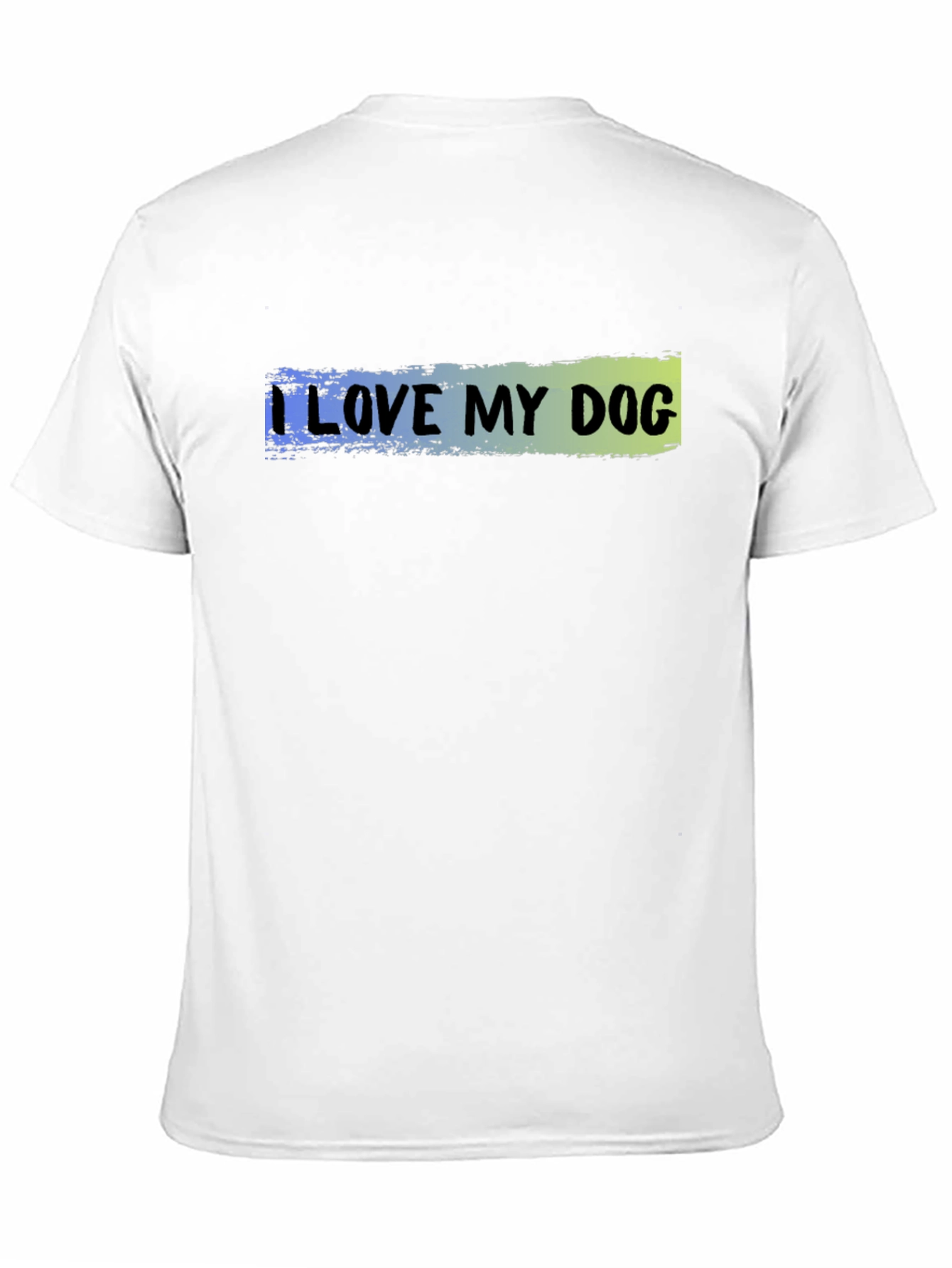 I Love My Dog T-Shirt - Casual Wear