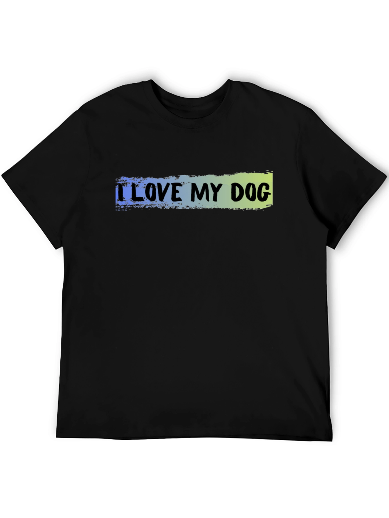 I Love My Dog T-Shirt - Casual Wear