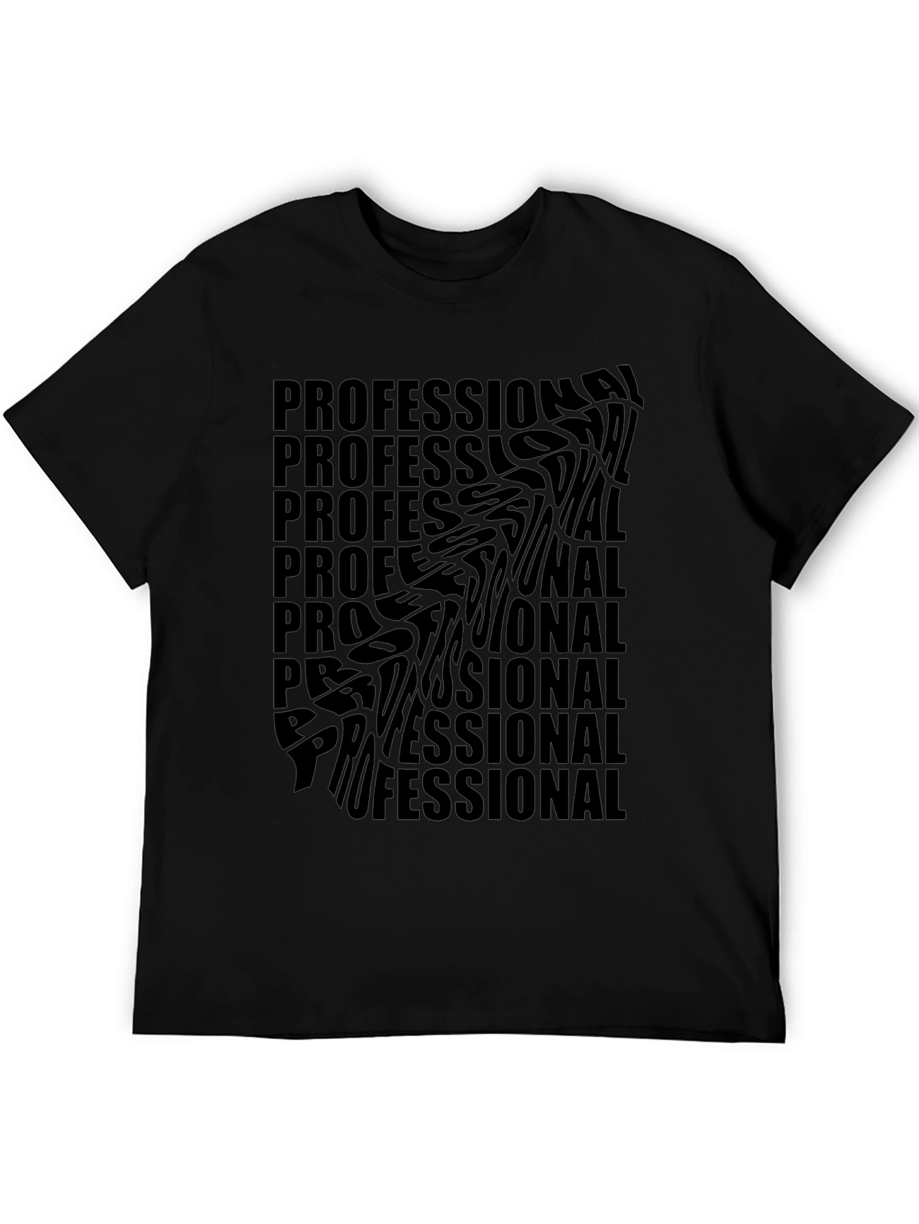 Professional Statement T-Shirt - Soft Cotton Blend