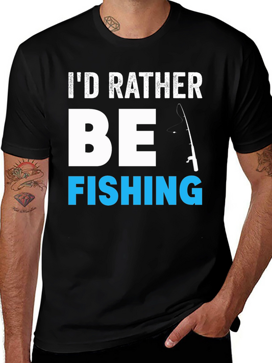 Id Rather Be Fishing T-Shirt - Black Cotton Graphic Tee