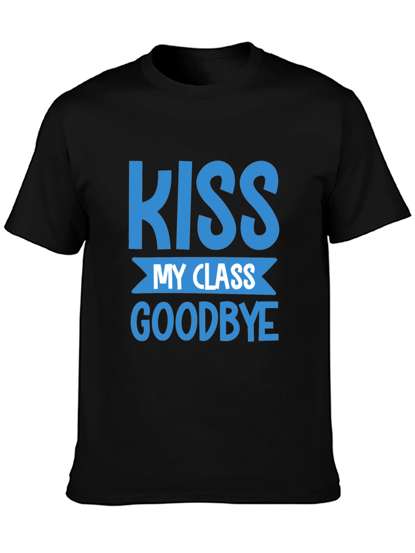 Kiss My Class Goodbye Graduation T-Shirt