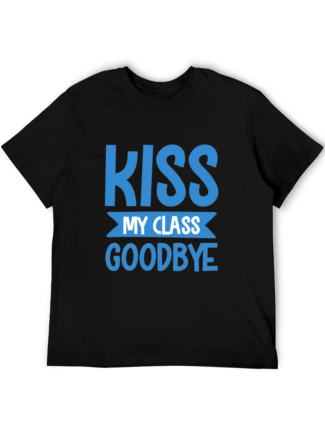 Kiss My Class Goodbye Graduation T-Shirt