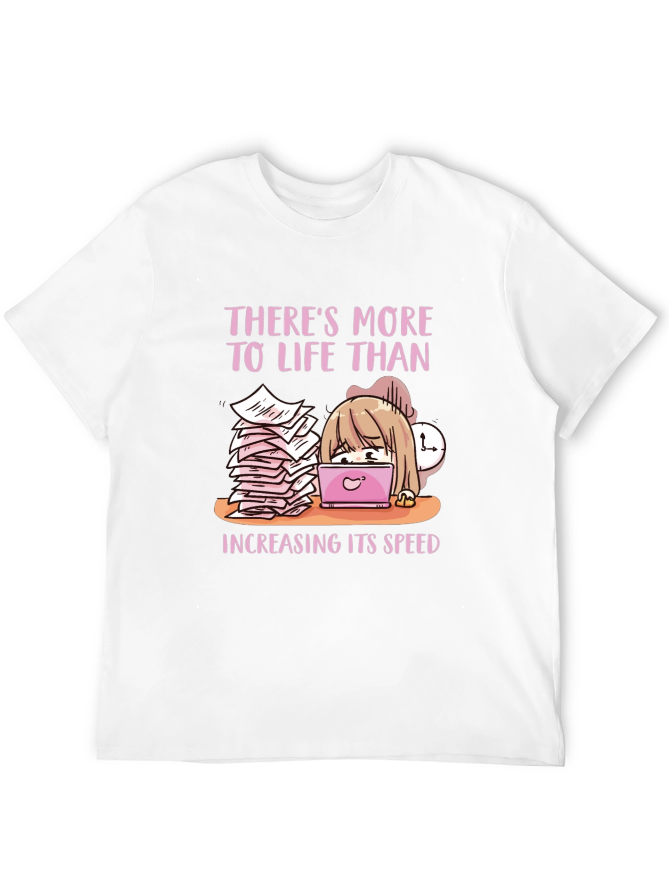 Theres More To Life T-Shirt Anime Style