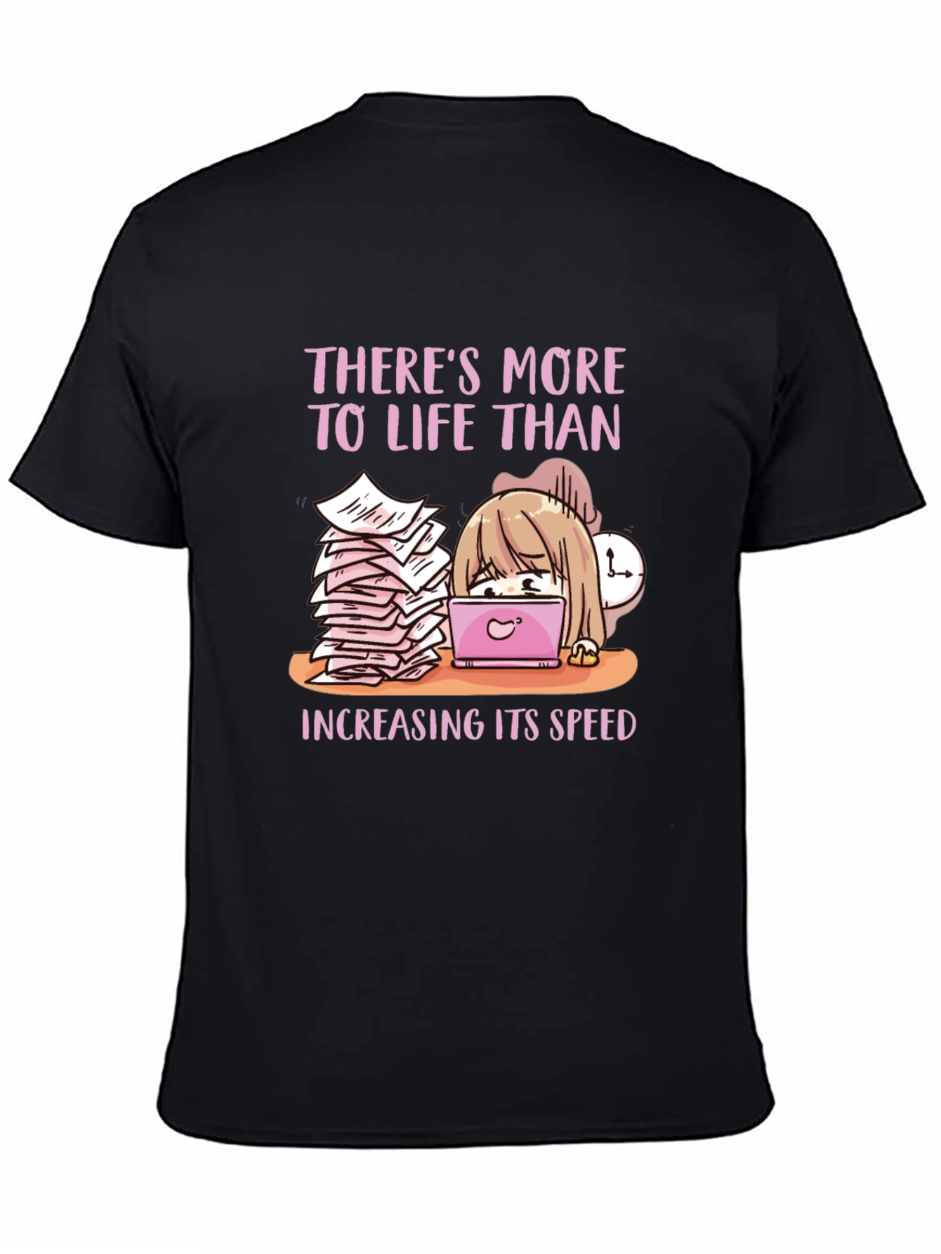 Theres More To Life T-Shirt Anime Style
