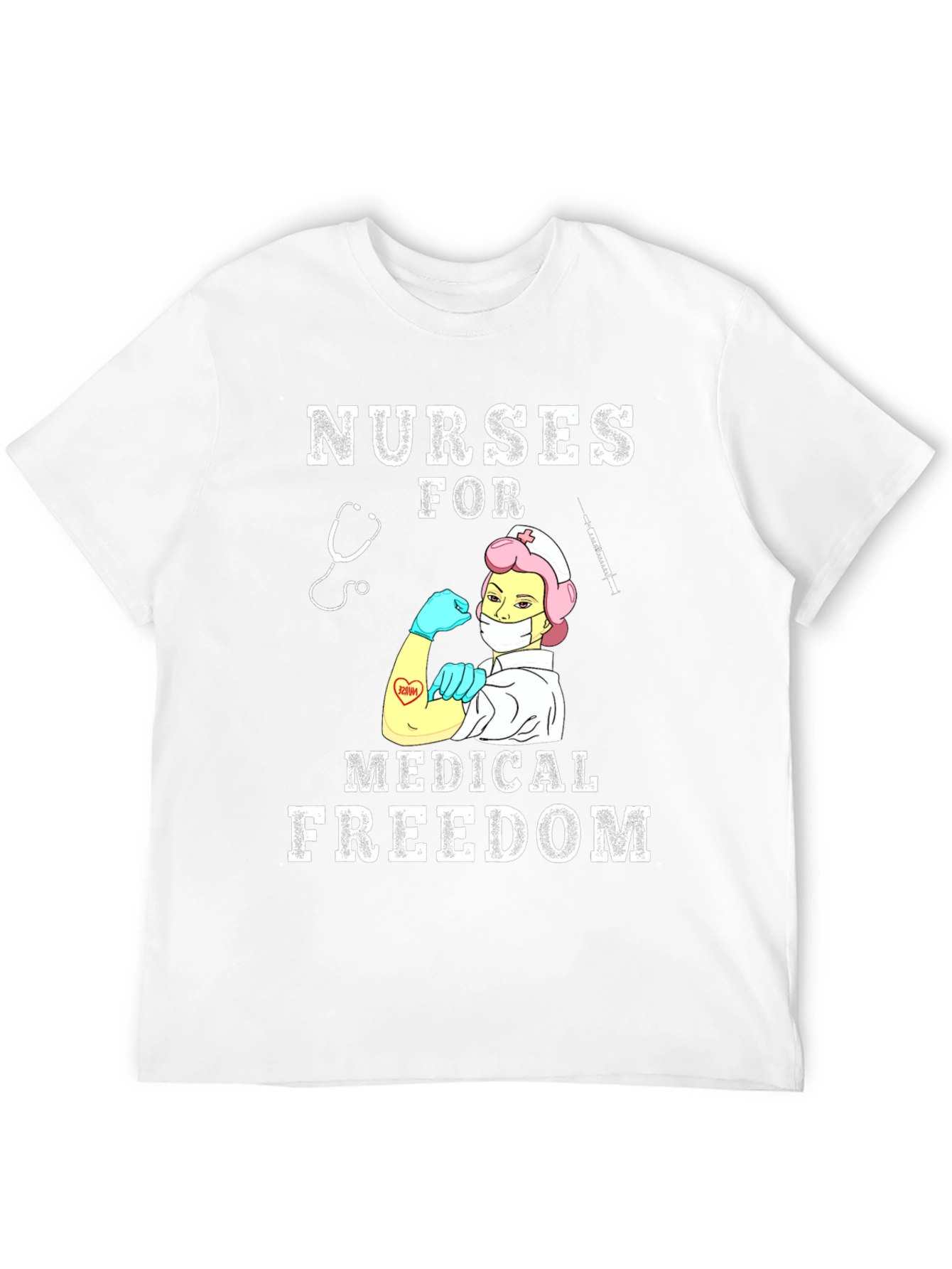 Nurses For Medical Freedom T-Shirt