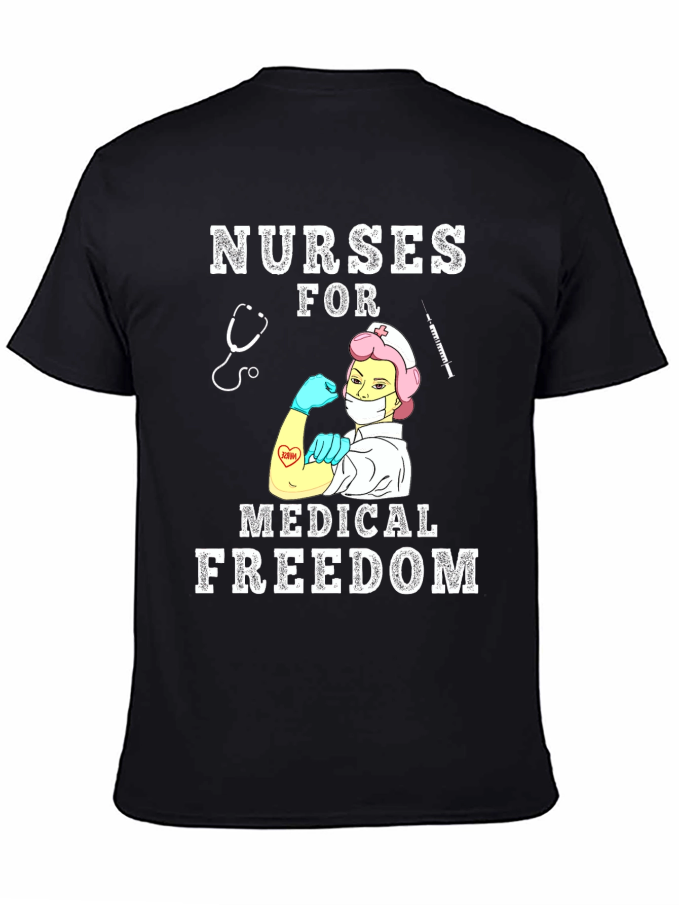 Nurses For Medical Freedom T-Shirt