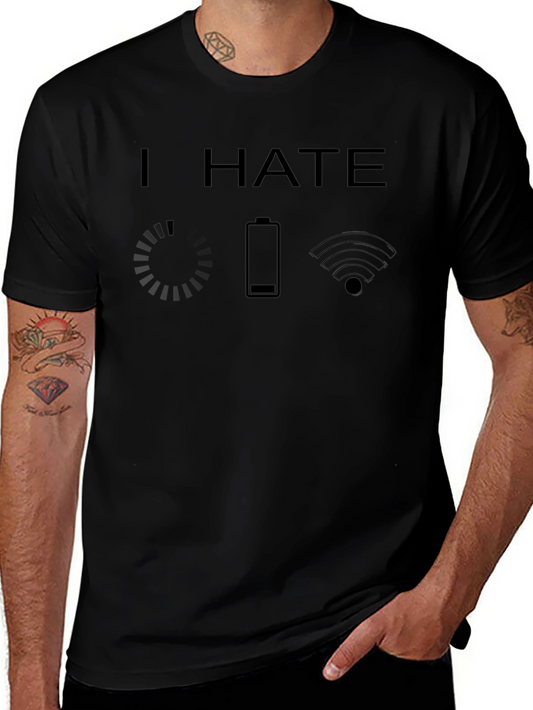I Hate Loading Battery WiFi Funny T-Shirt