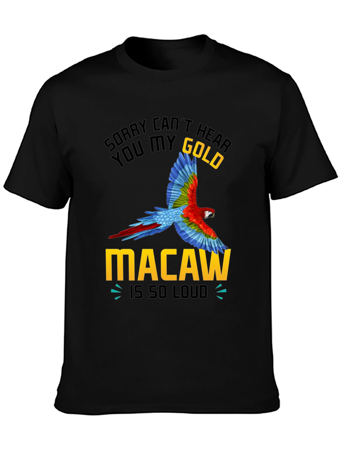 Gold Macaw Loud T-Shirt