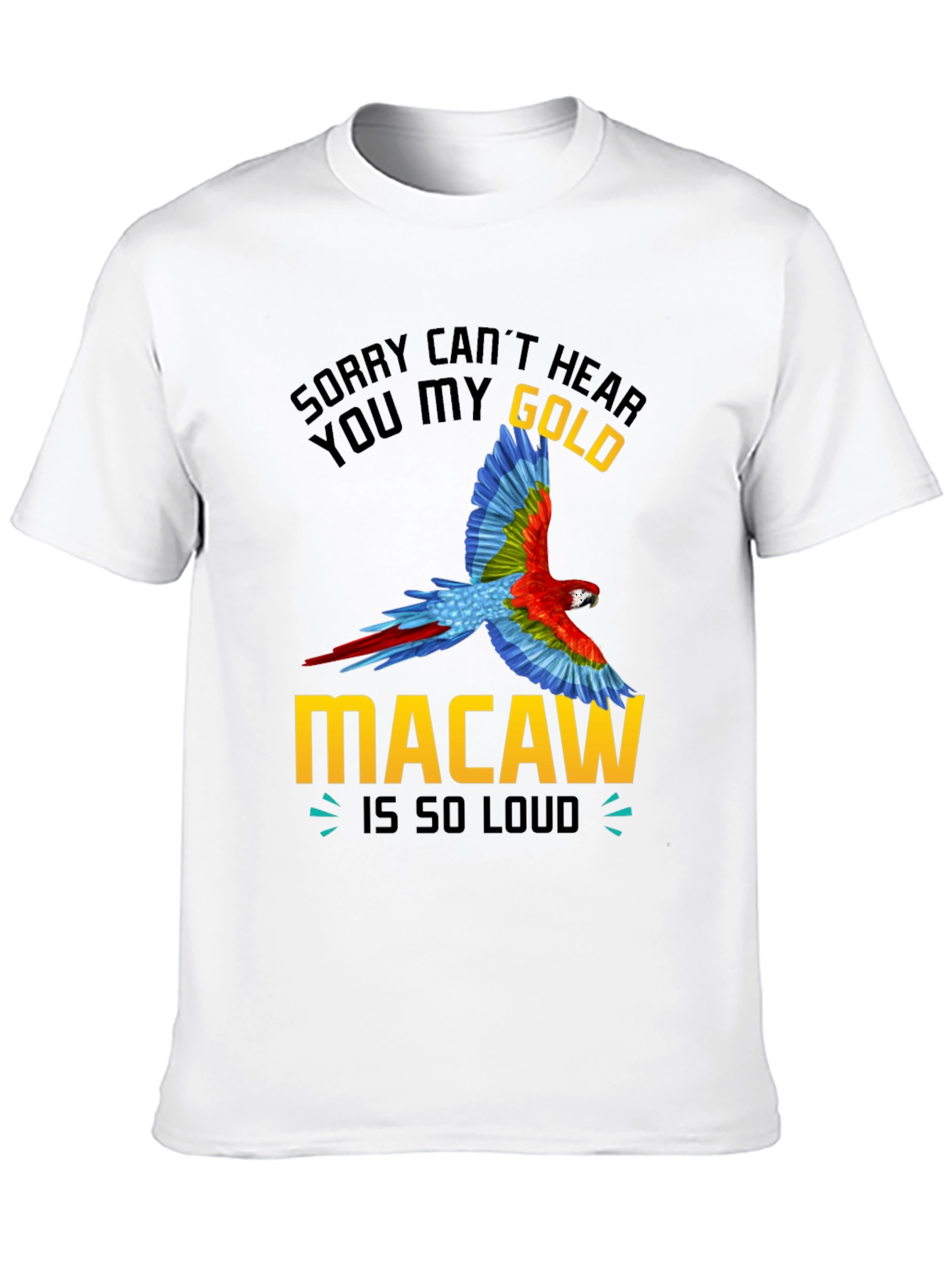 Gold Macaw Loud T-Shirt