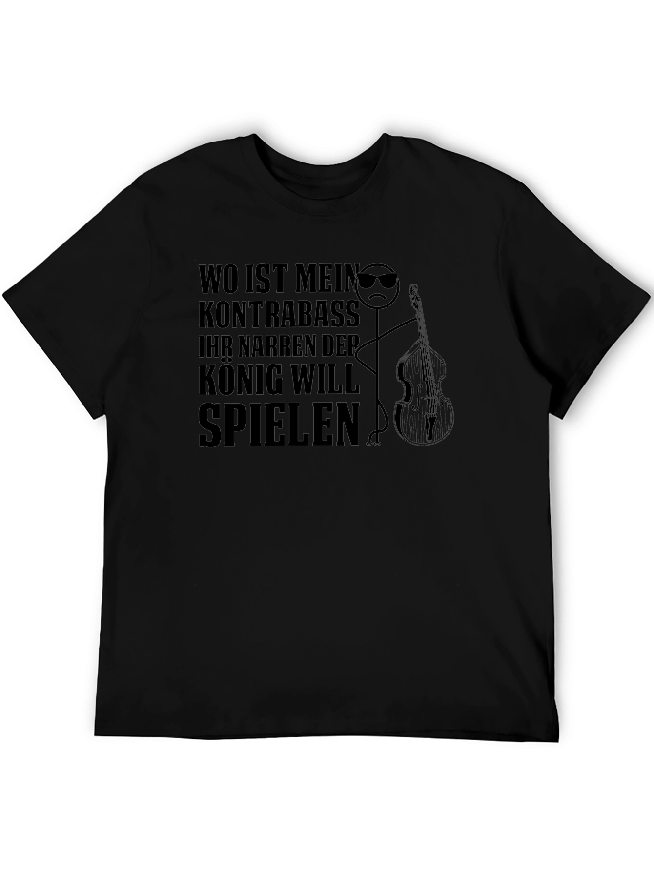 King Bass Player T-Shirt - German Humor