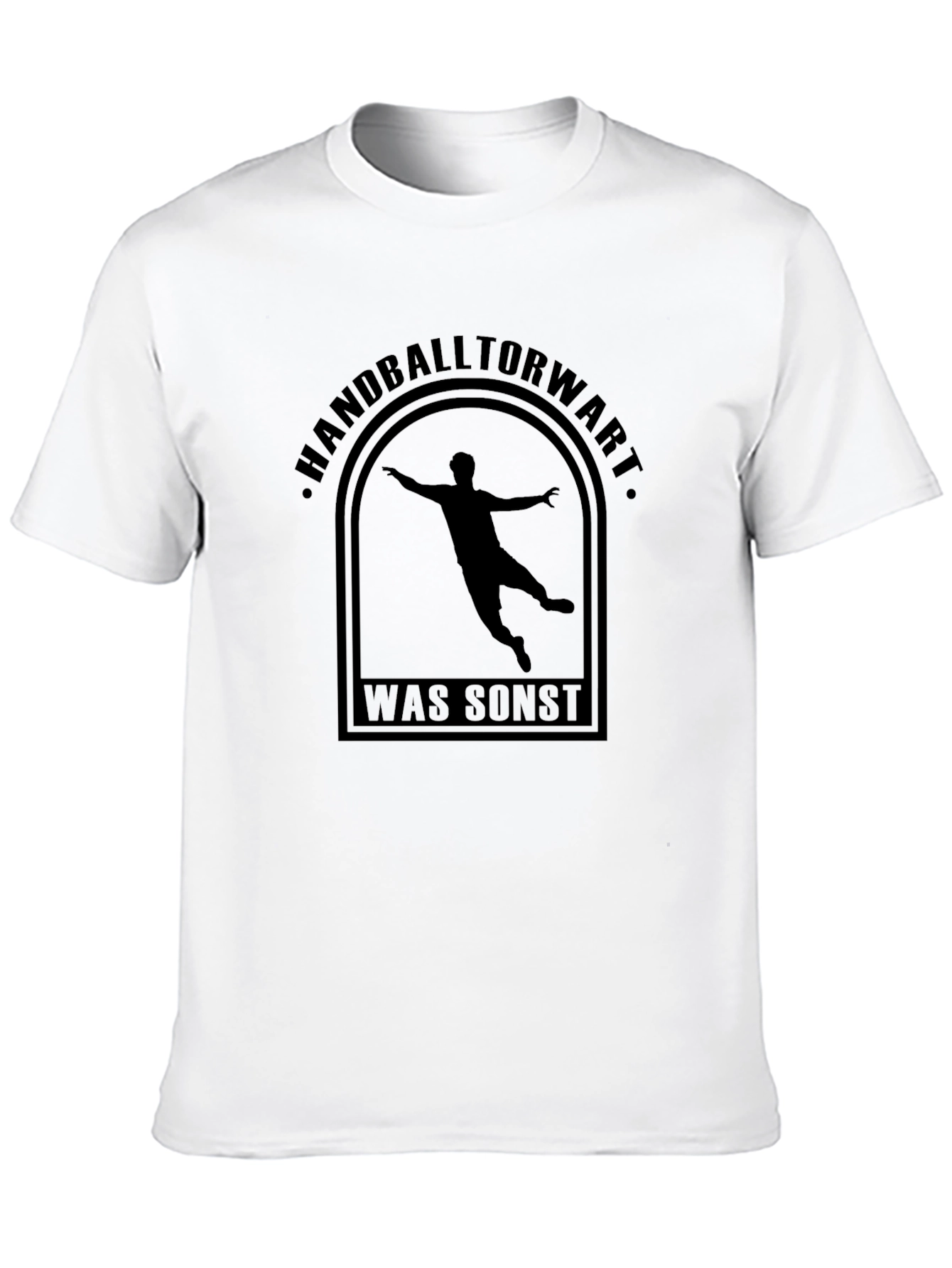 Handball Goalie T-Shirt - Was Sonst Design