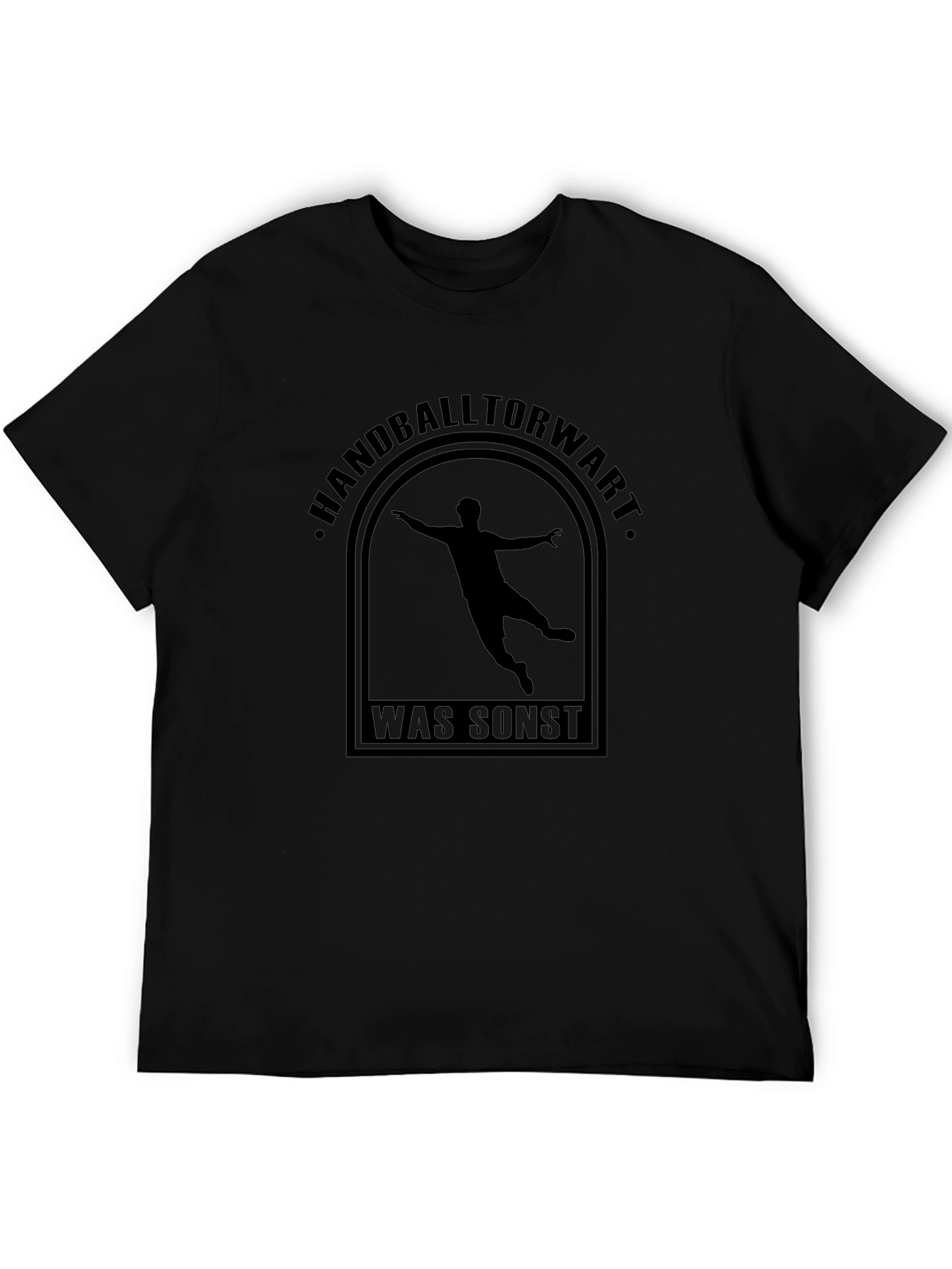 Handball Goalie T-Shirt - Was Sonst Design