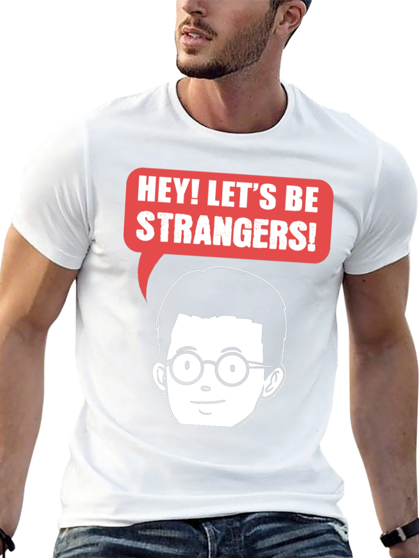Lets Be Strangers Graphic T-Shirt