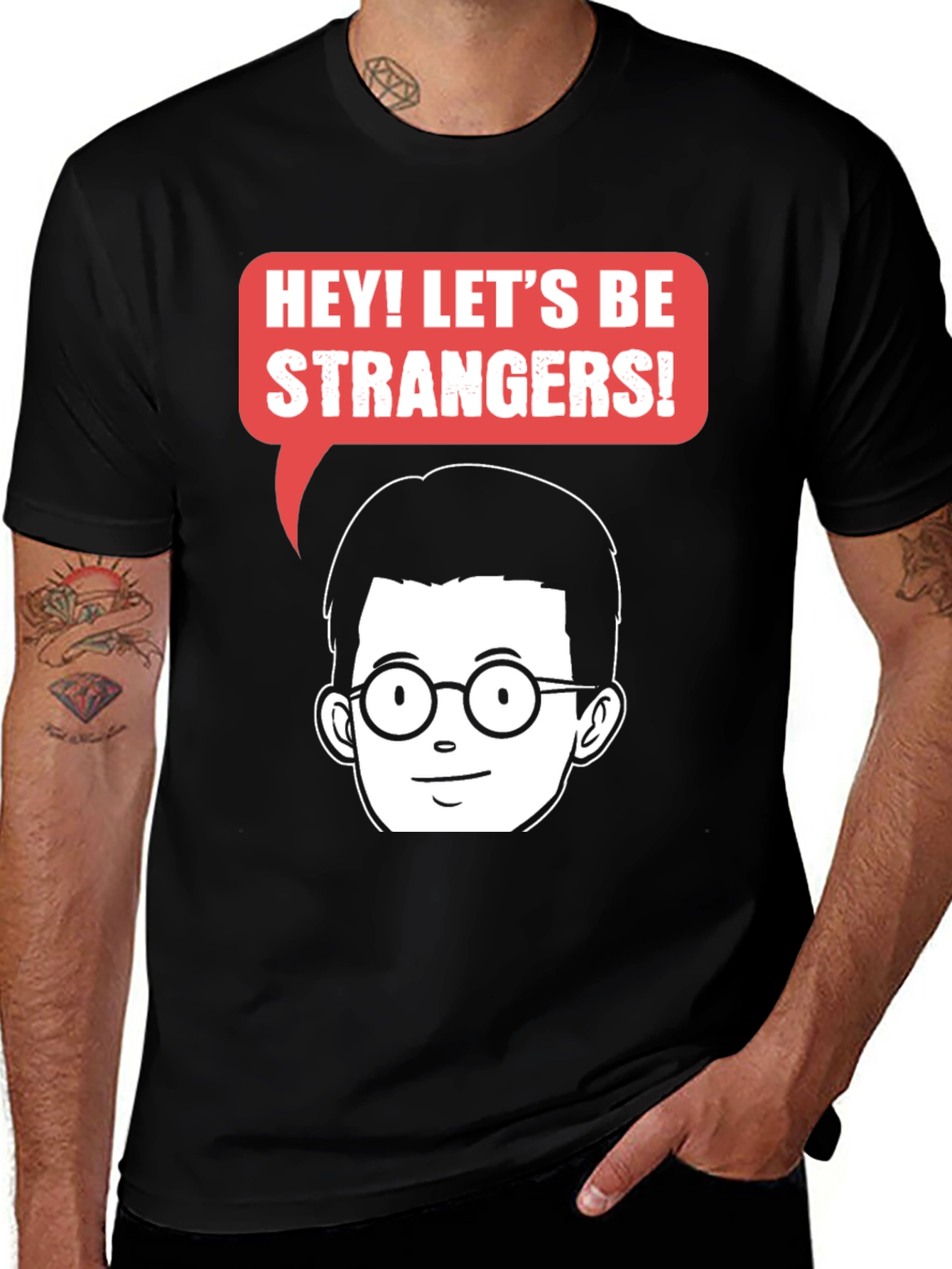 Lets Be Strangers Graphic T-Shirt