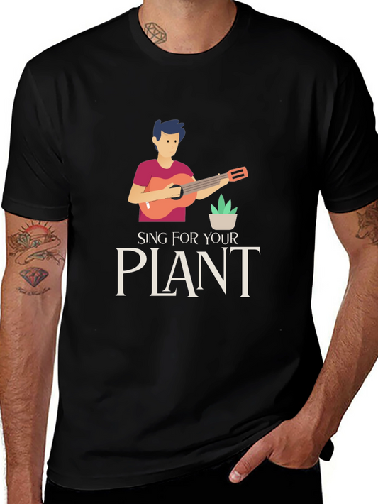 Sing For Your Plant Graphic T-Shirt