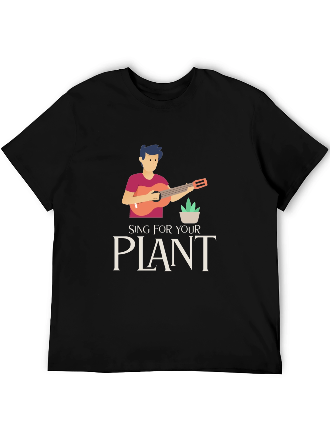 Sing For Your Plant Graphic T-Shirt