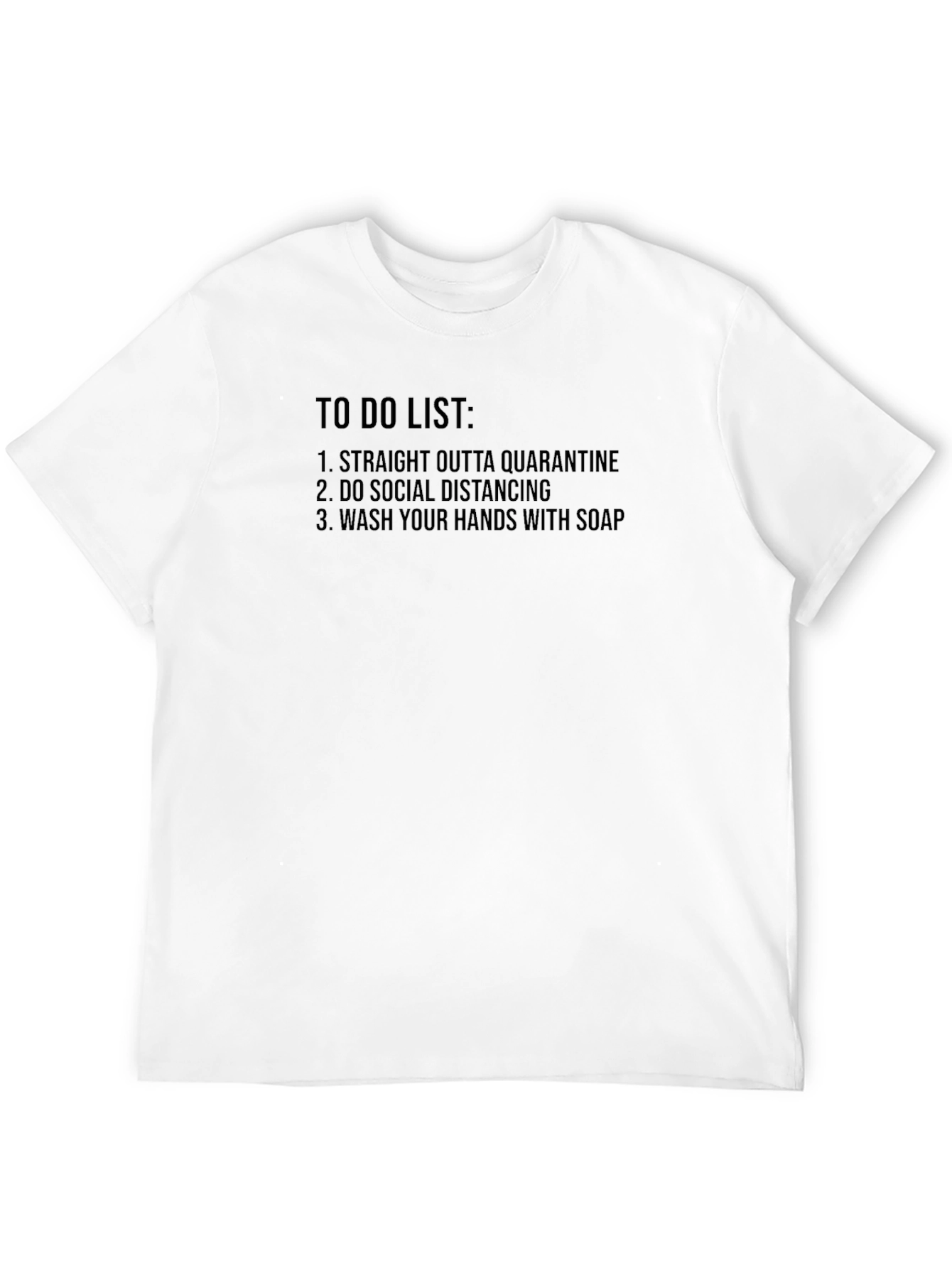 Quarantine To-Do List Graphic T-Shirt