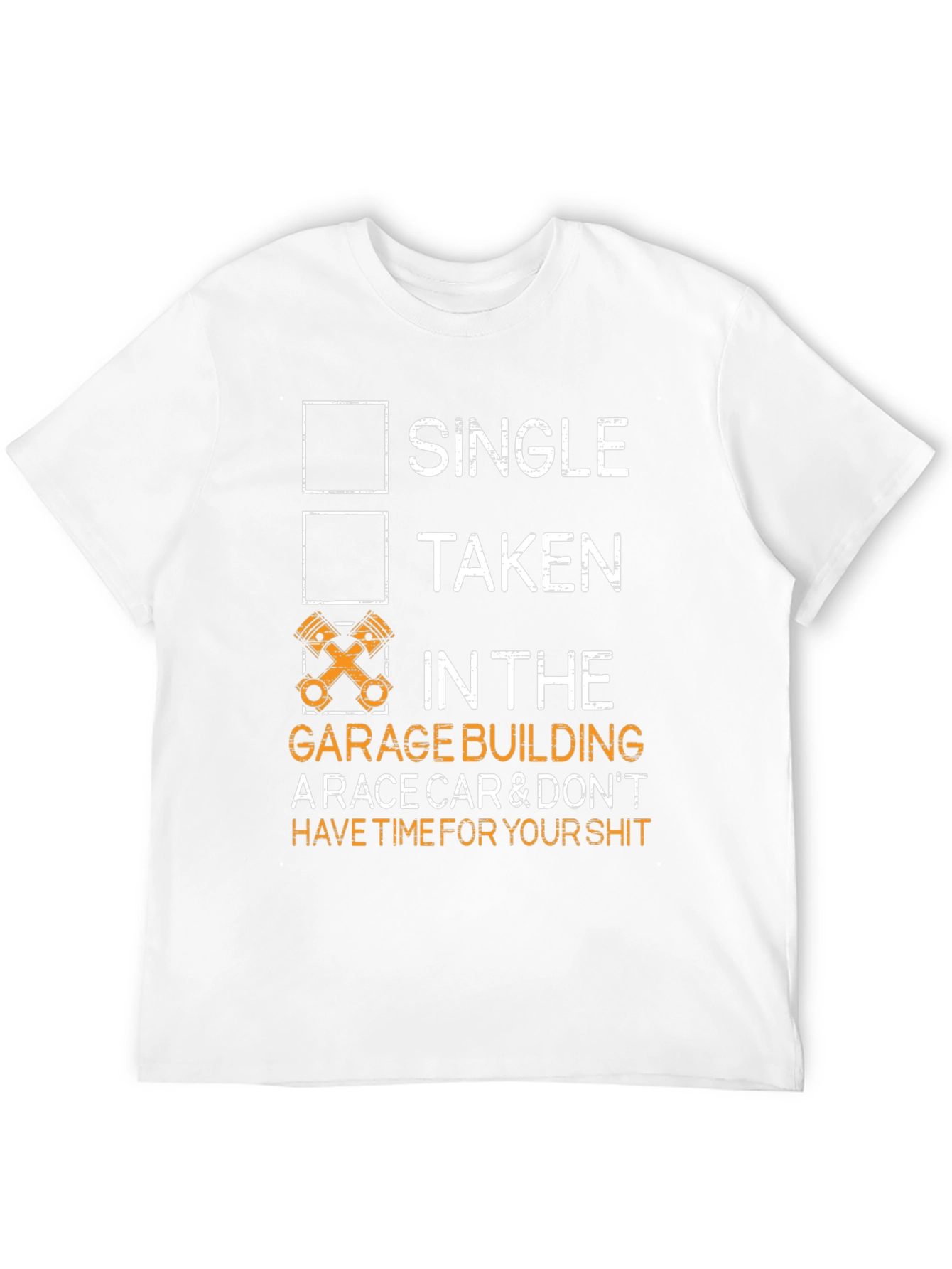 Single Taken Garage Race Car T-Shirt