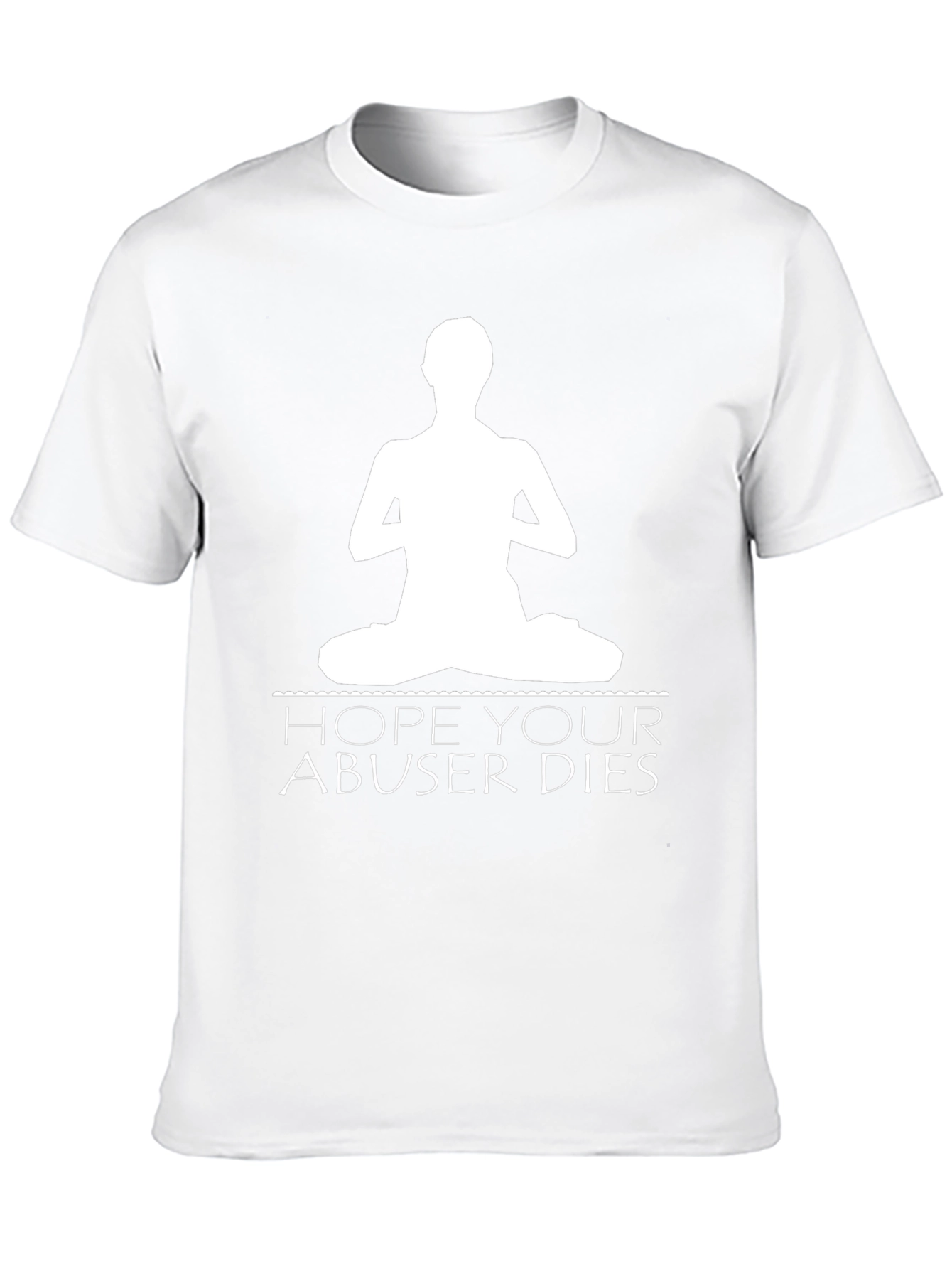 Yoga Hope Your Abuser Dies Black T-Shirt