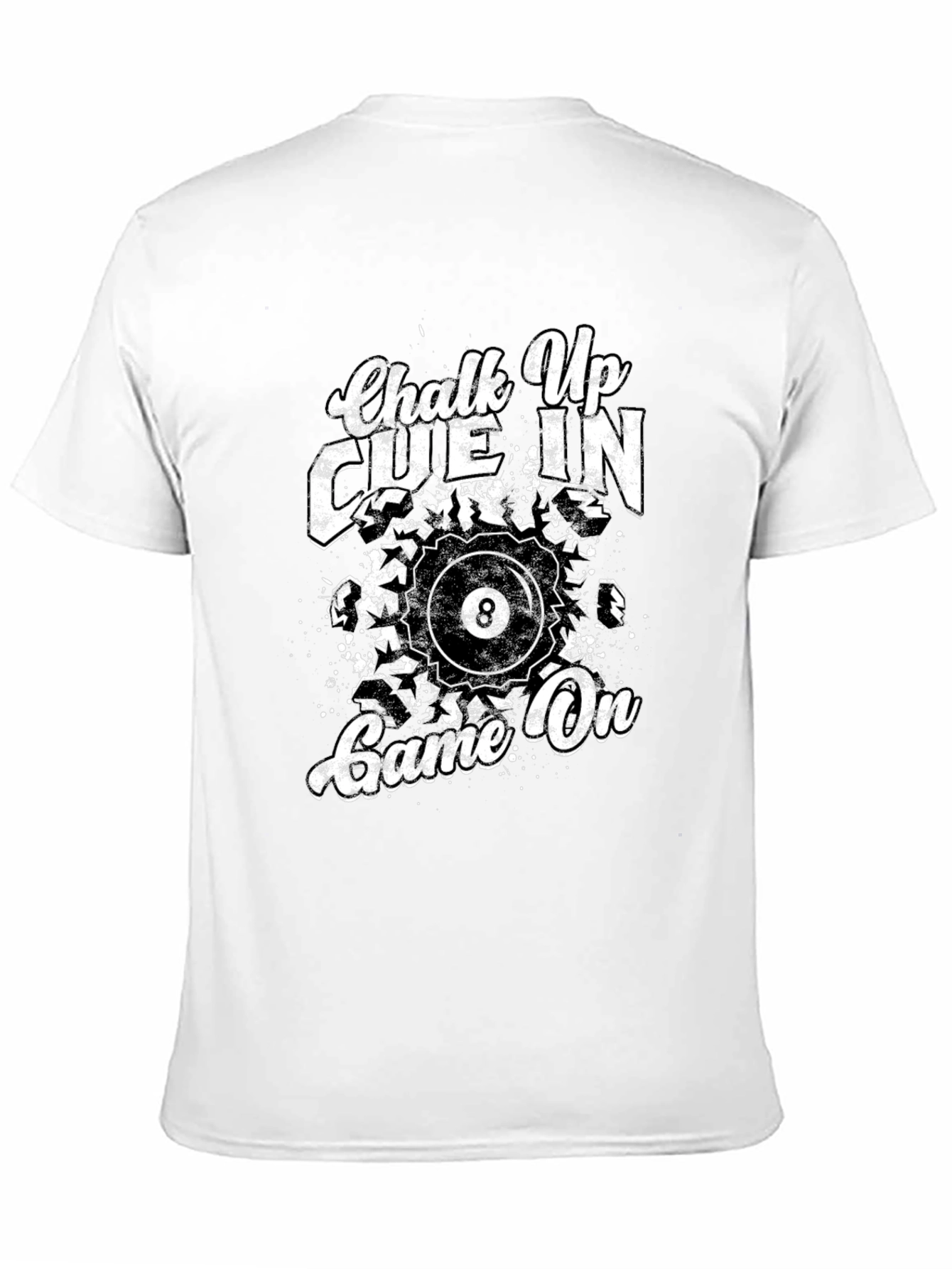 Chalk Up Cue In Game On Billiards T-Shirt