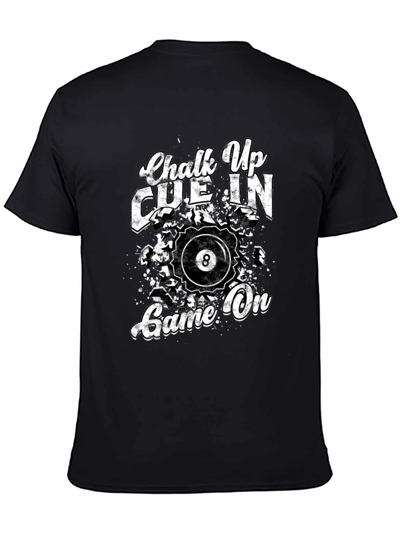 Chalk Up Cue In Game On Billiards T-Shirt