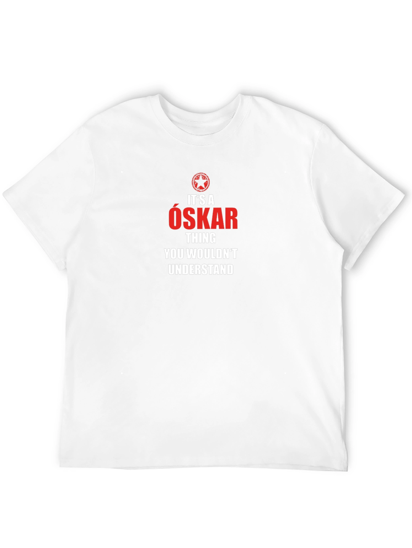 Its An Oskar Thing T-Shirt - Unisex
