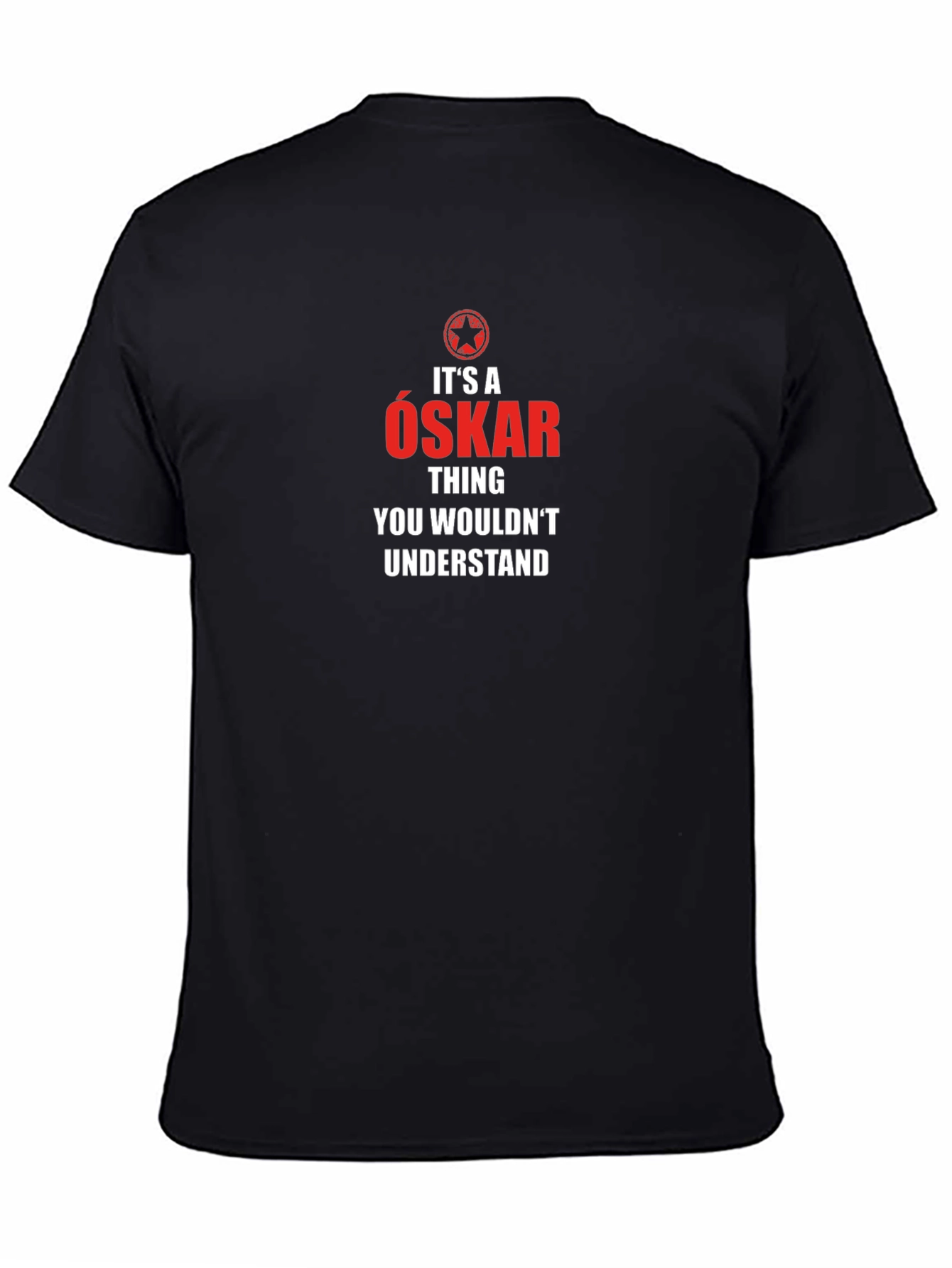 Its An Oskar Thing T-Shirt - Unisex