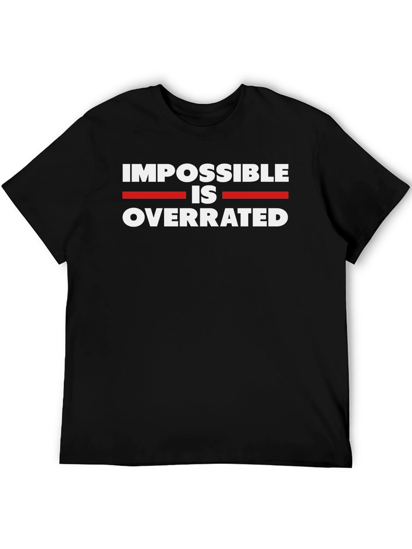 Impossible is Overrated Black Graphic Tee