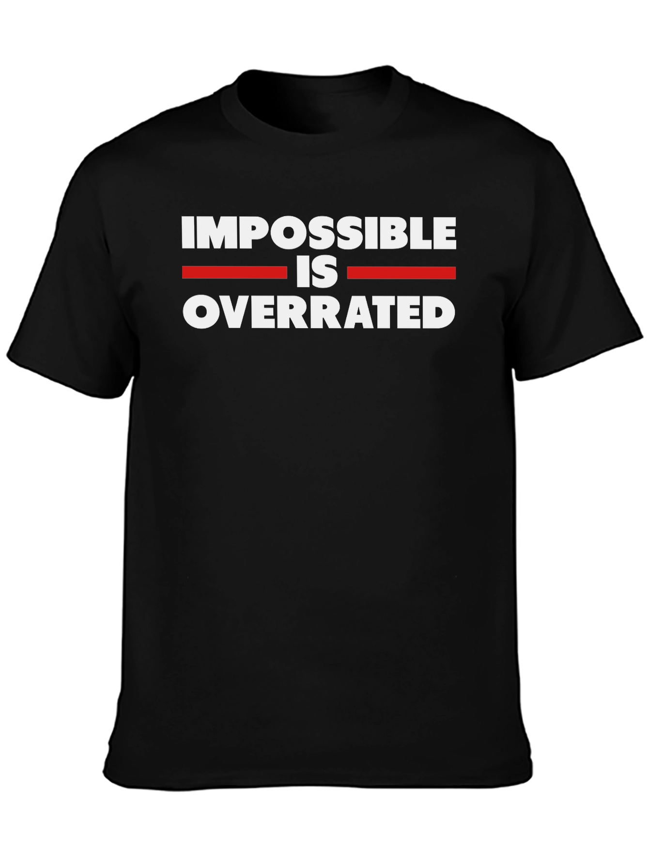 Impossible is Overrated Black Graphic Tee