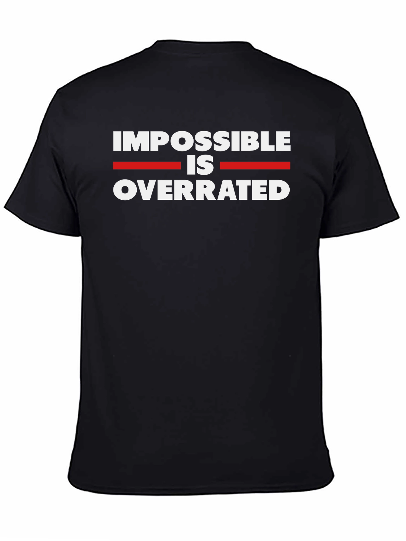 Impossible is Overrated Black Graphic Tee
