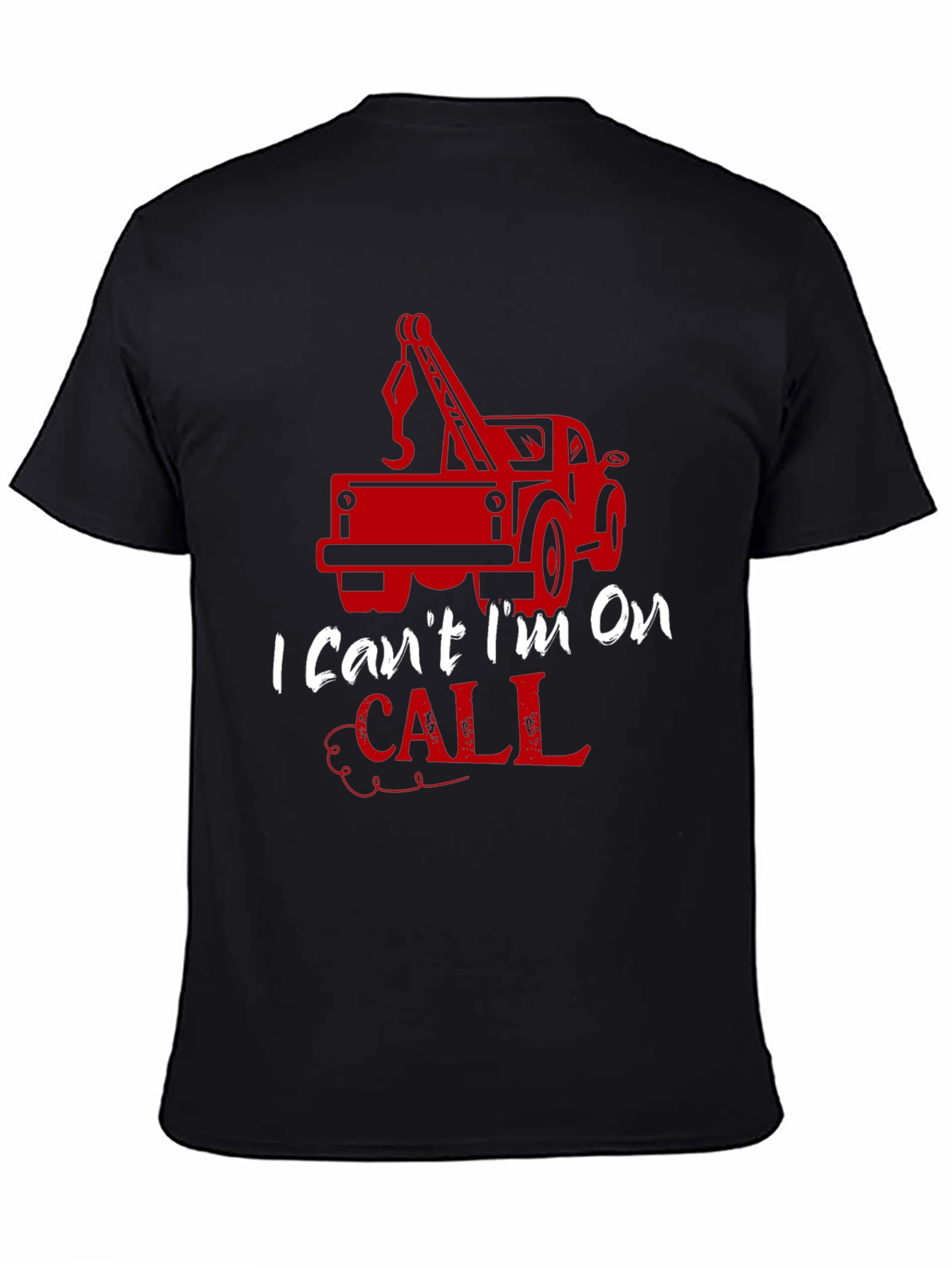 On Call Tow Truck T-Shirt