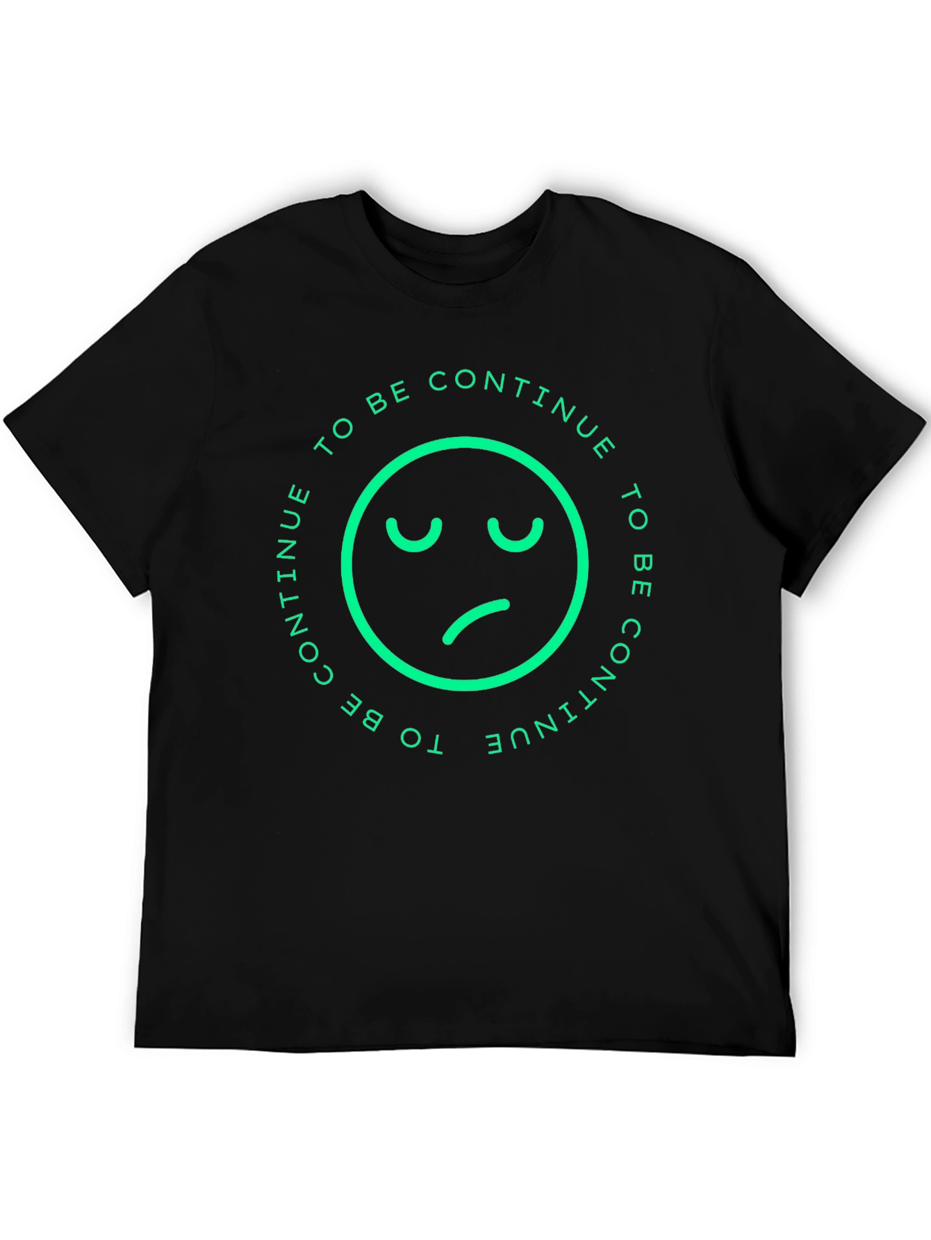 Sad Face To Be Continue Black T-Shirt