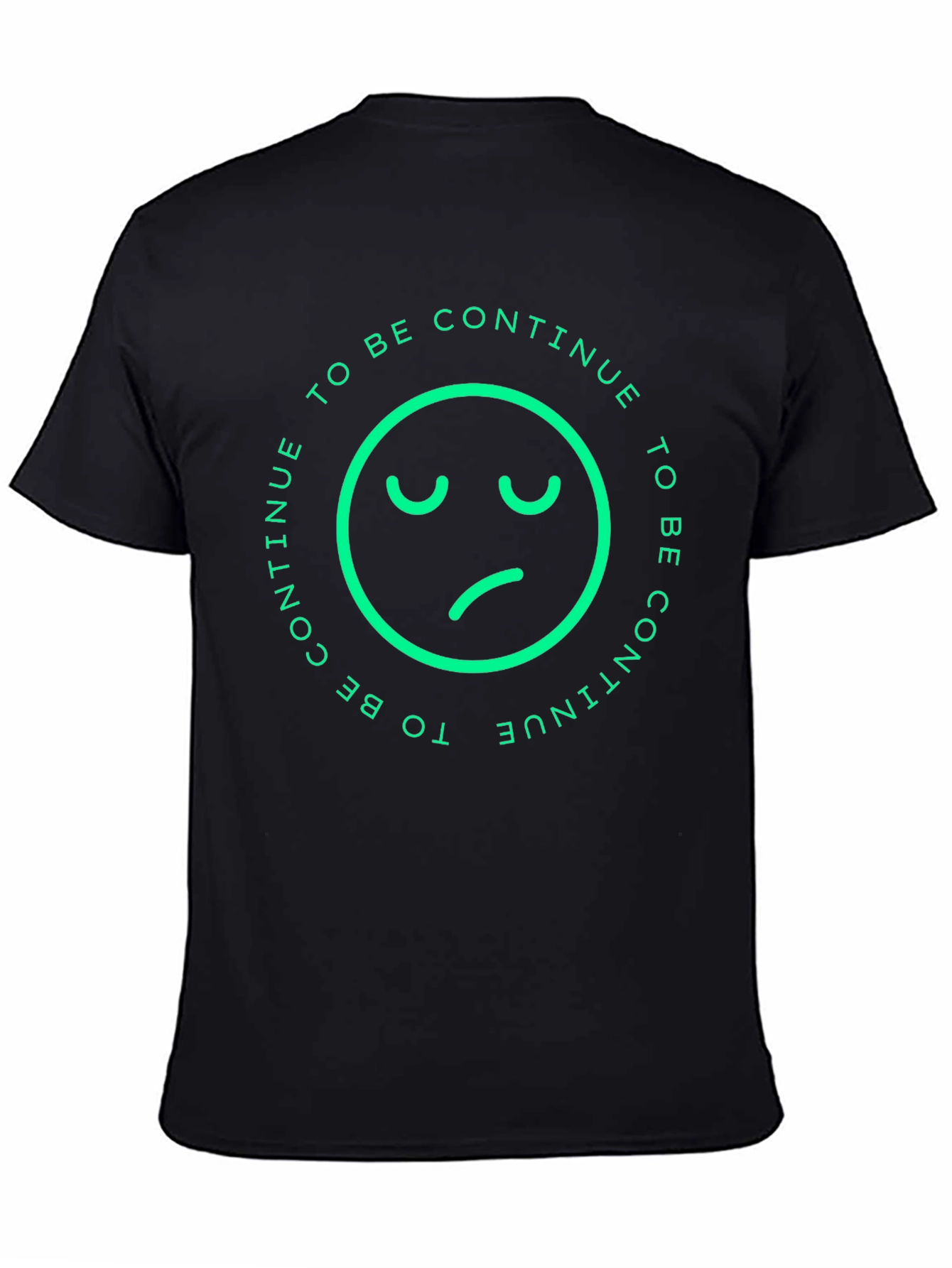 Sad Face To Be Continue Black T-Shirt