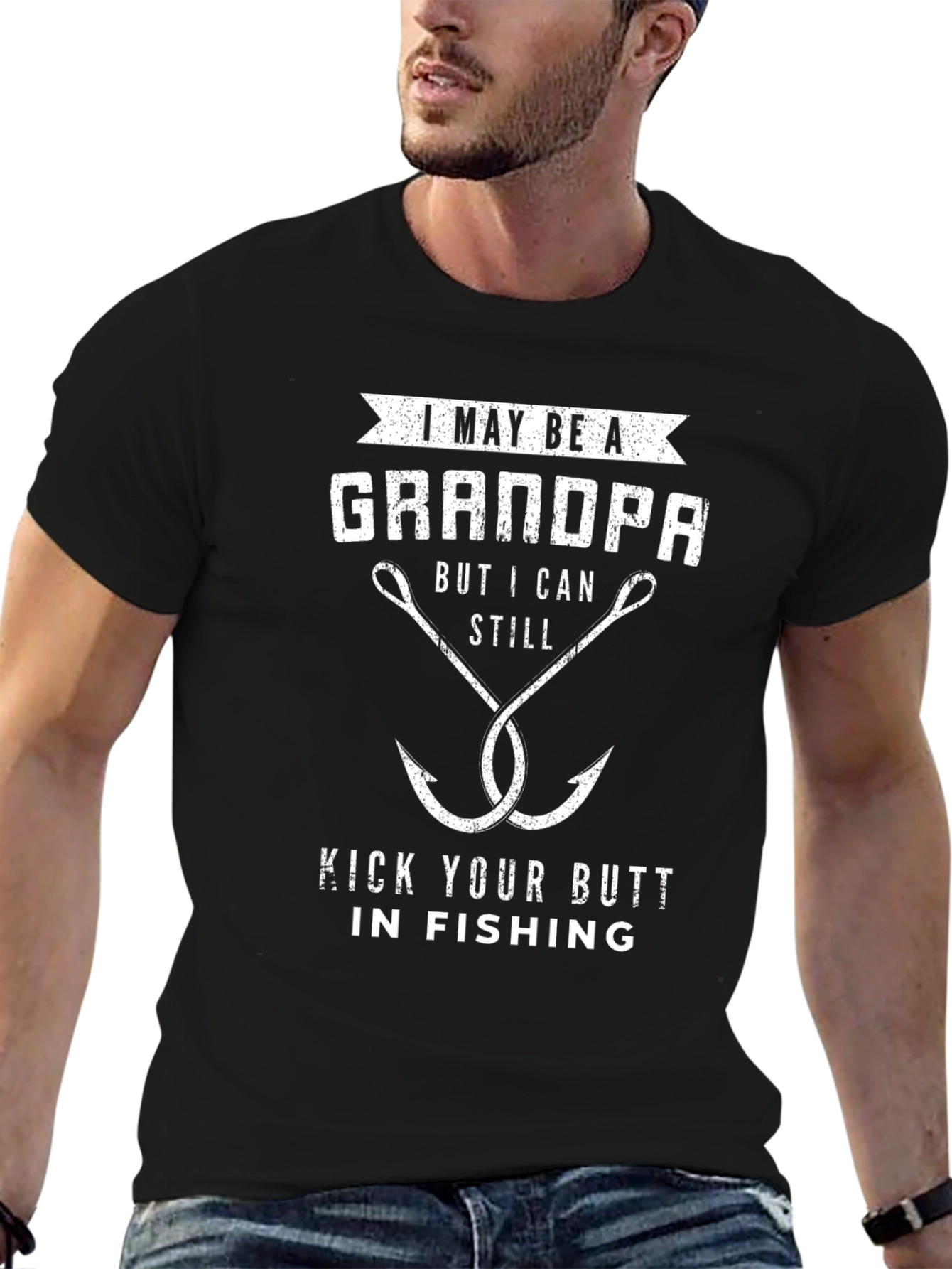 Grandpa Fishing T-Shirt - Kick Your Butt In Fishing