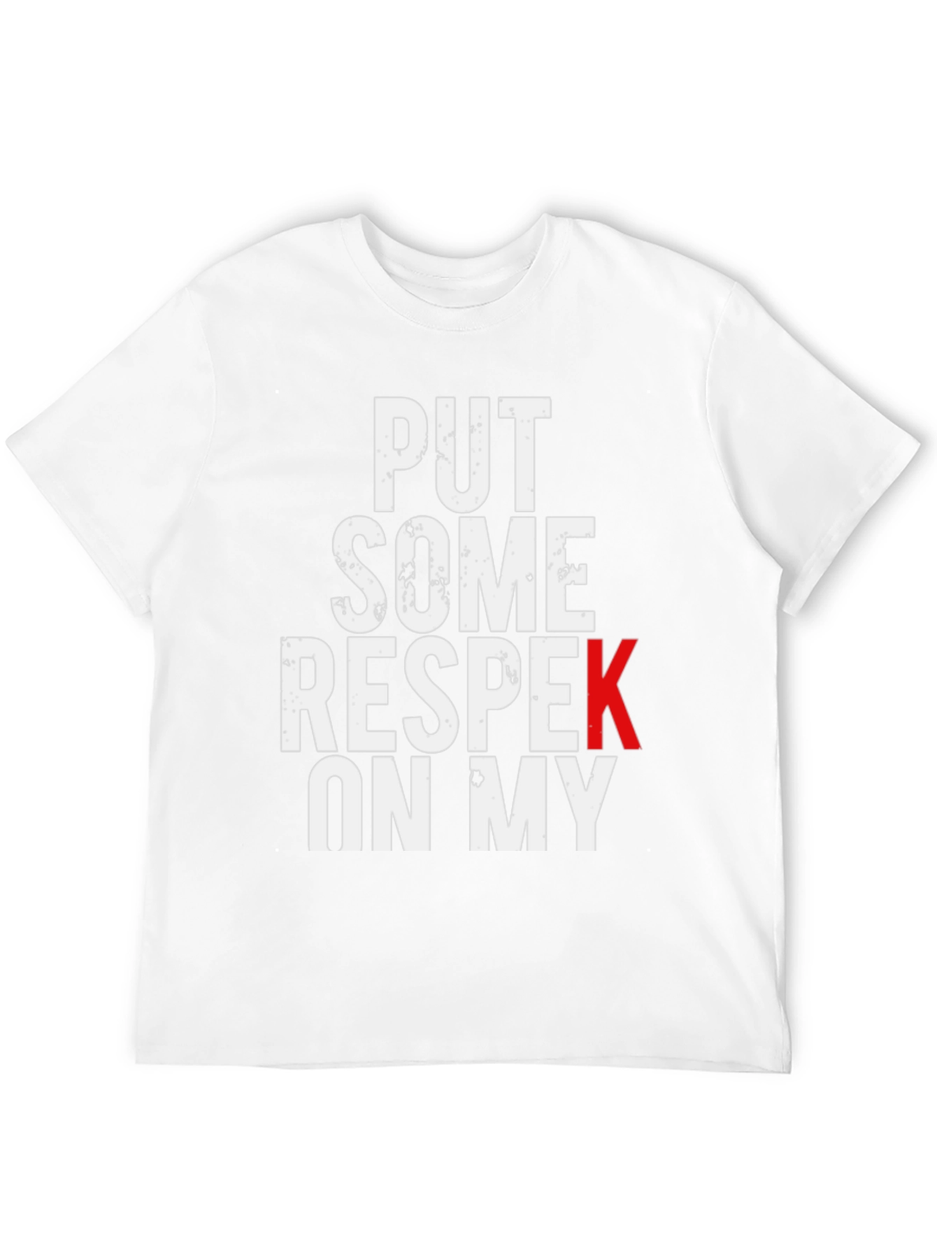 Put Some Respek On My Black Graphic Tee