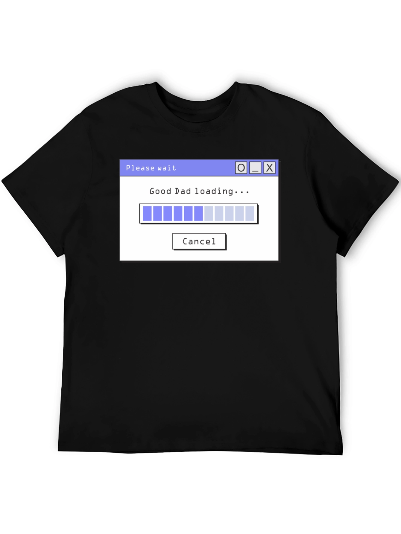 Good Dad Loading T-Shirt Funny Fathers Day Gift Tee