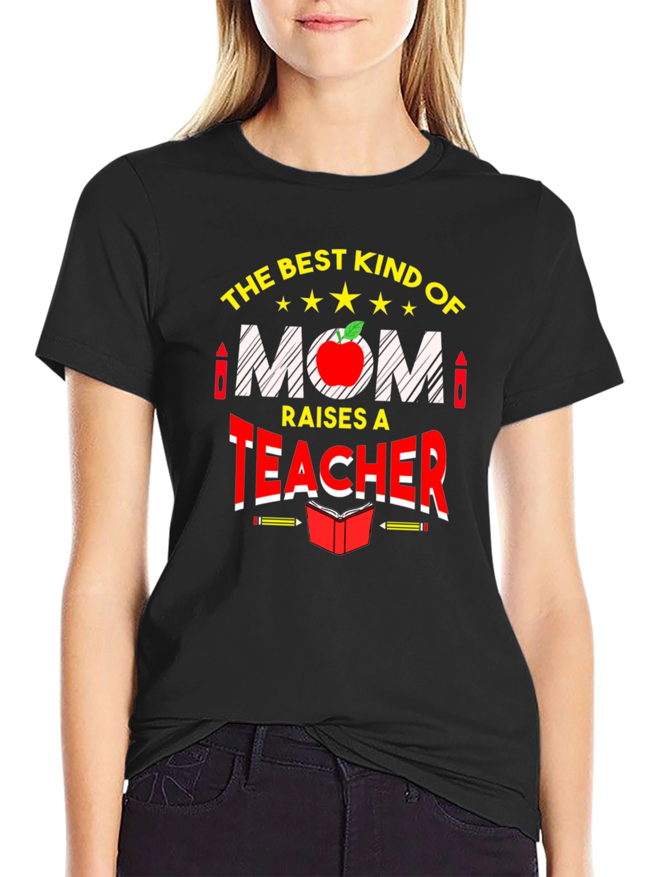 Best Kind of Mom Raises a Teacher Graphic Tee