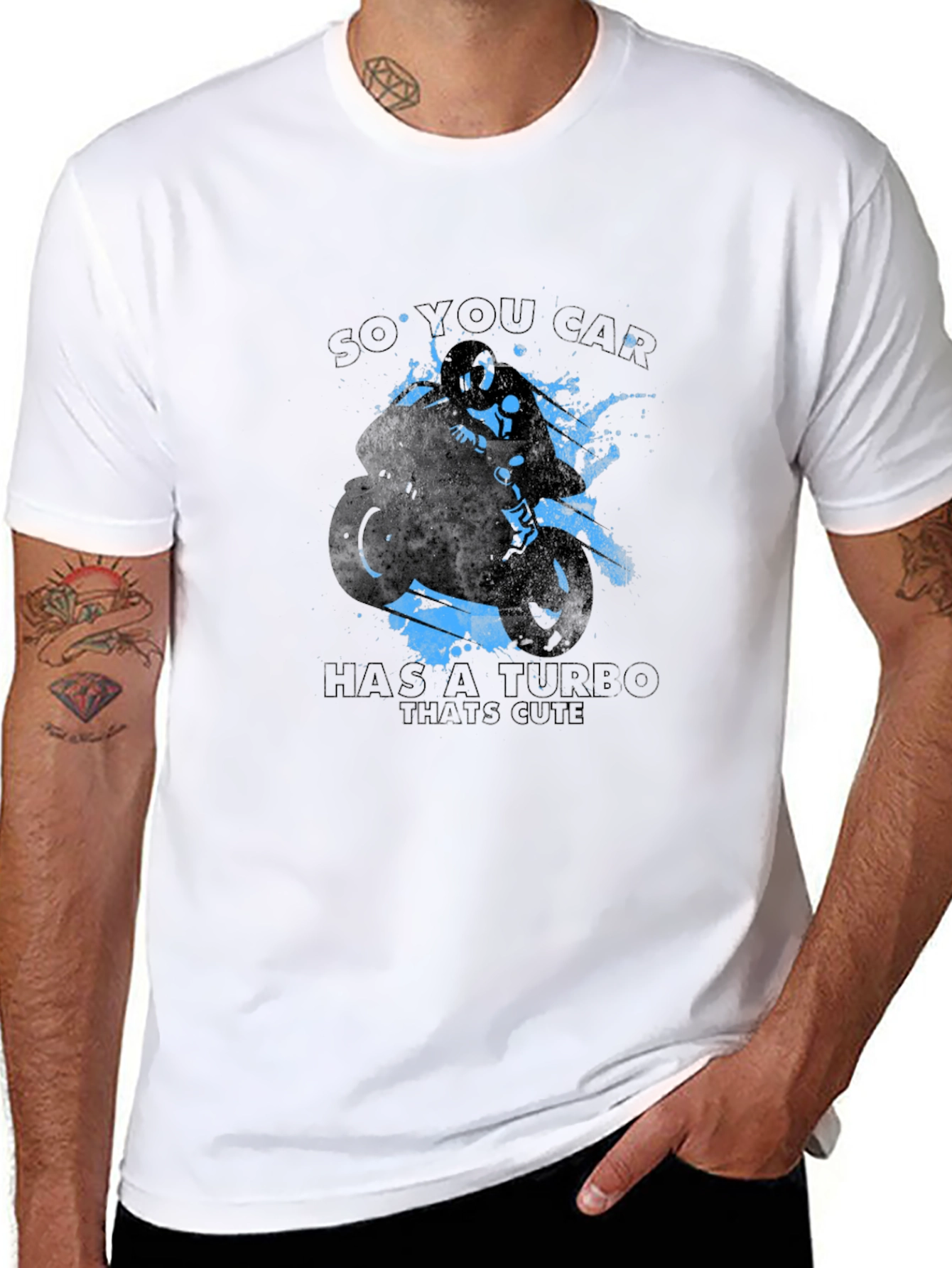 So You Car Has a Turbo Thats Cute T-Shirt