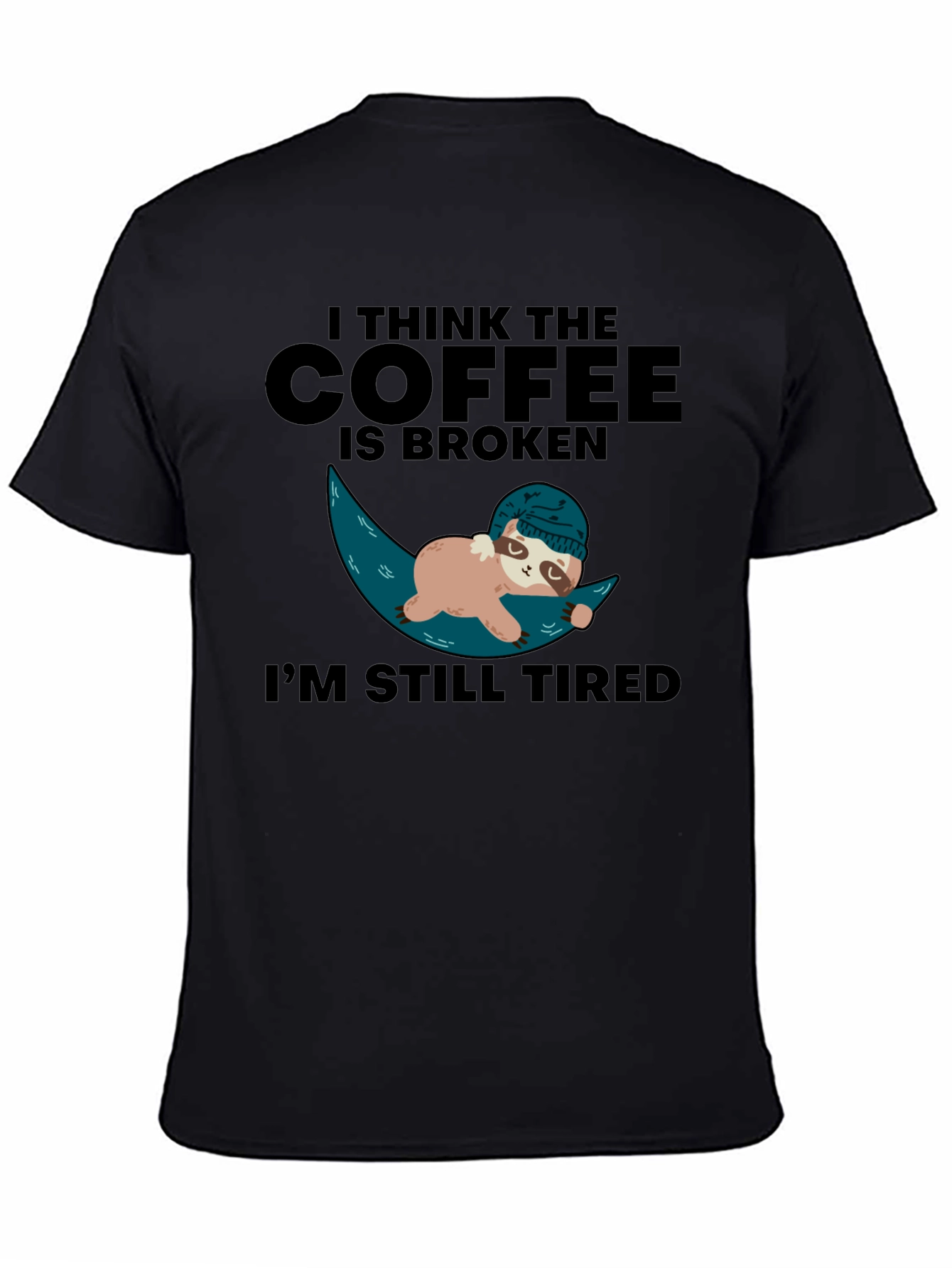 Funny Sloth Coffee Broken Tired Graphic T-Shirt