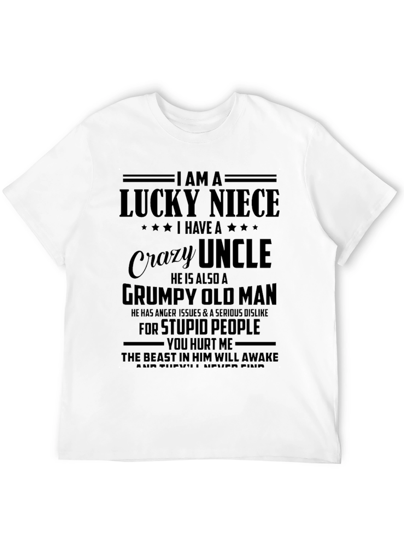 Lucky Niece Crazy Uncle Grumpy Old Man T-Shirt