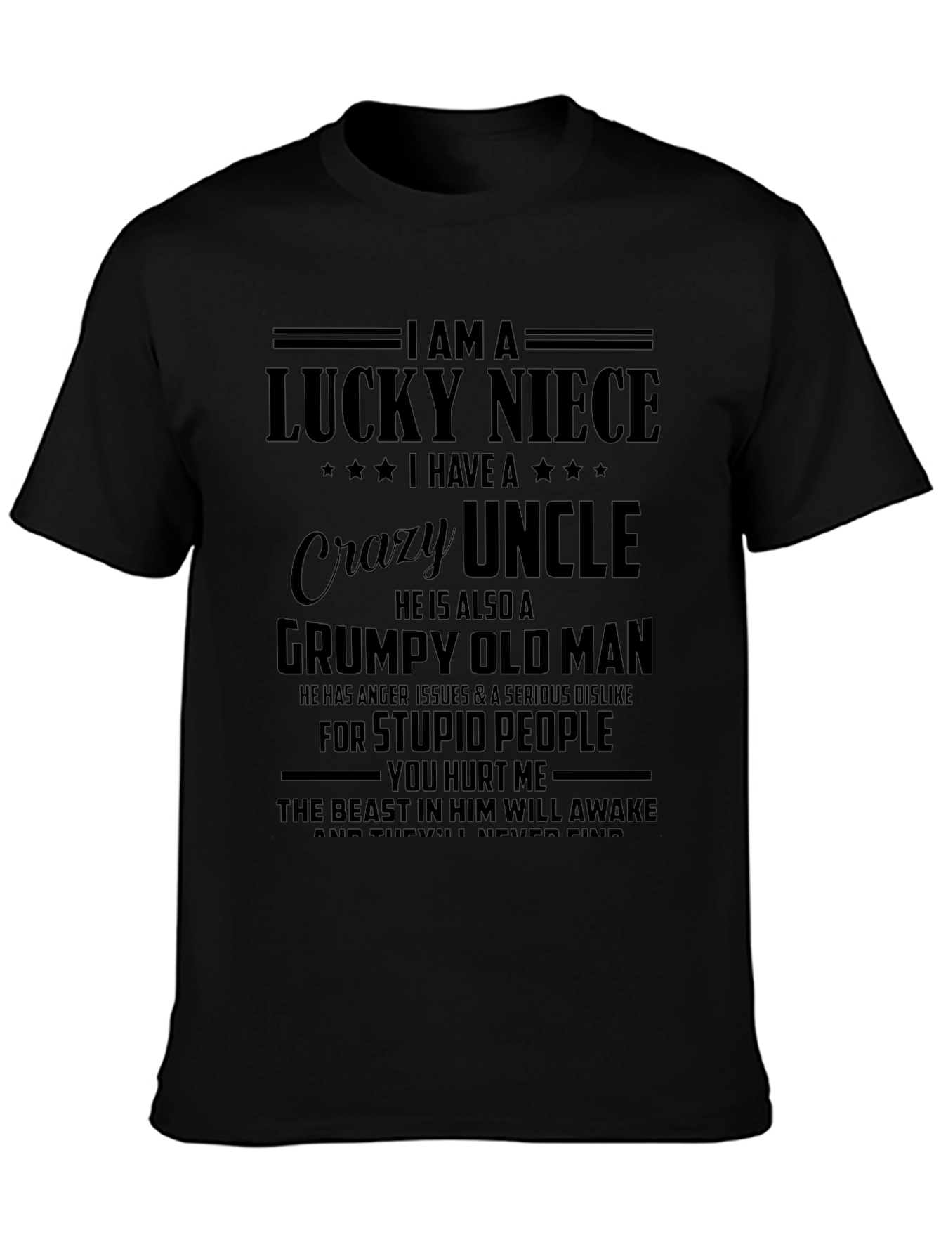 Lucky Niece Crazy Uncle Grumpy Old Man T-Shirt