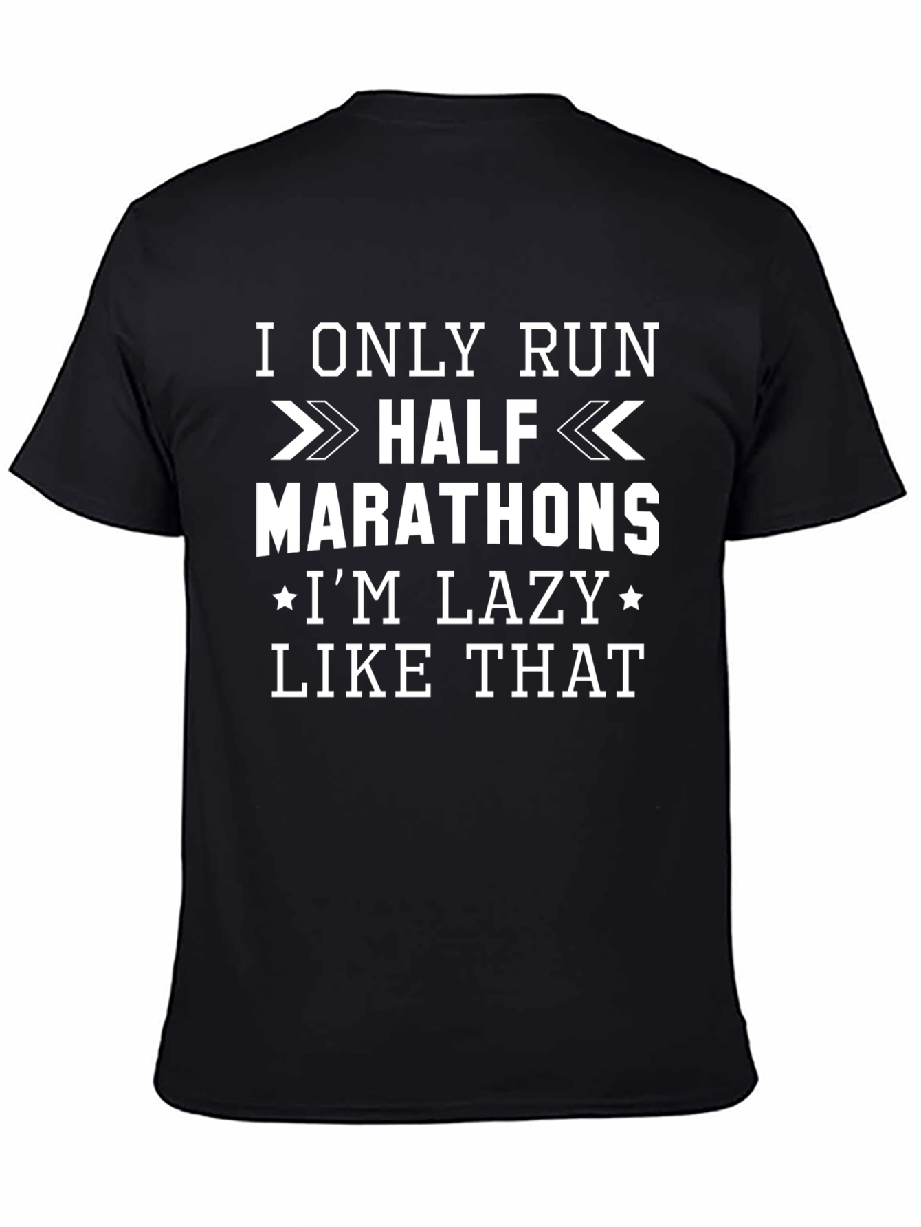 Funny Half Marathon Lazy Running T-Shirt