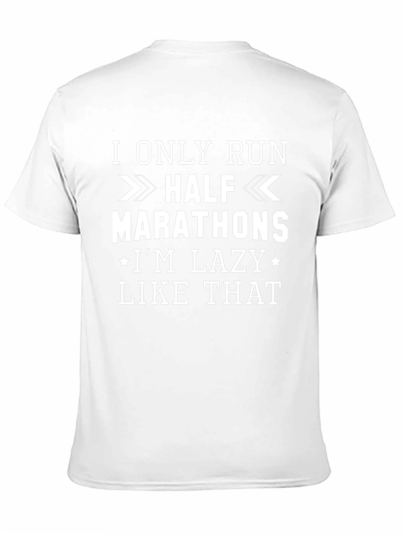 Funny Half Marathon Lazy Running T-Shirt
