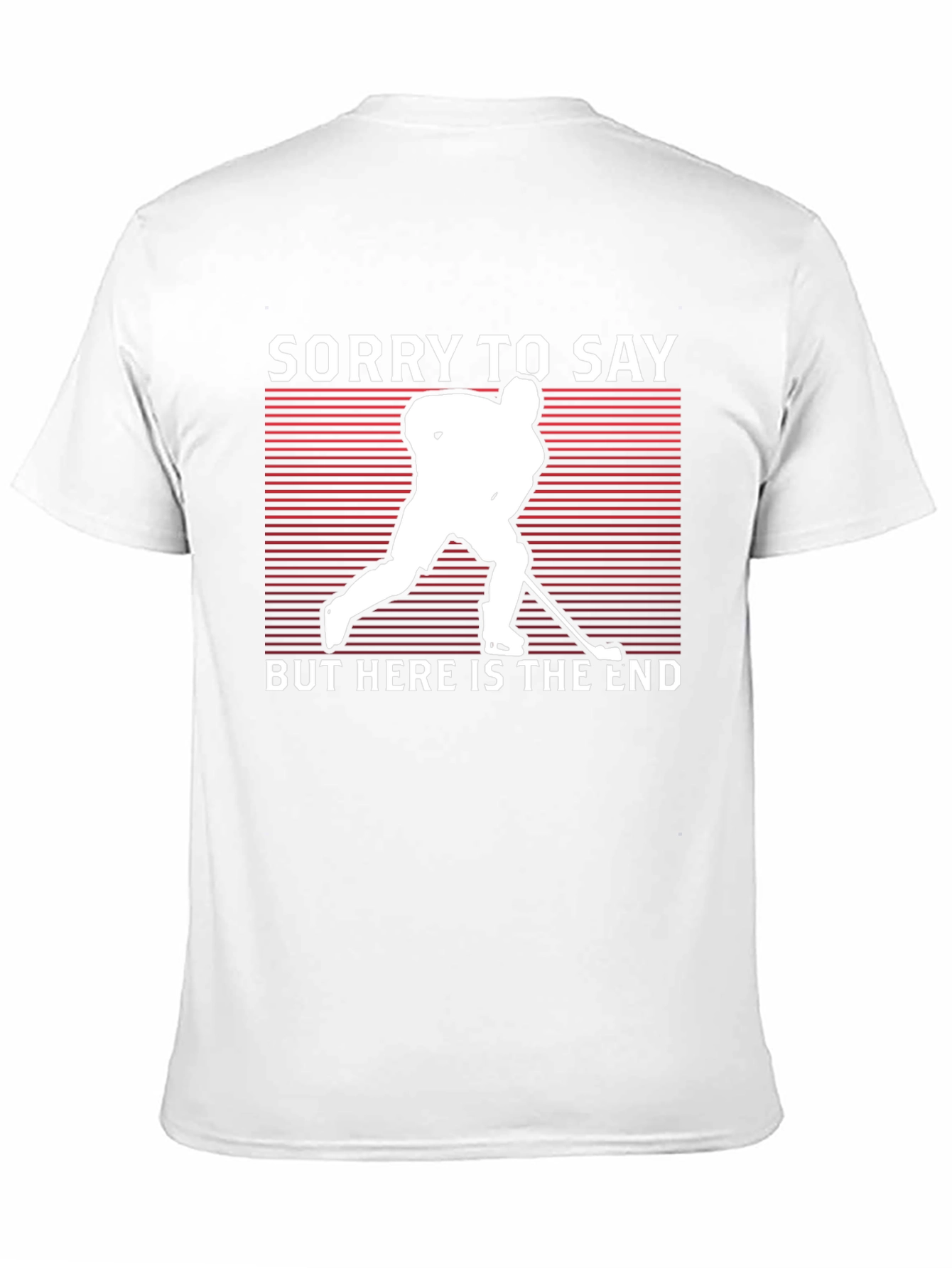 Sorry To Say Hockey Graphic Tee - Unisex