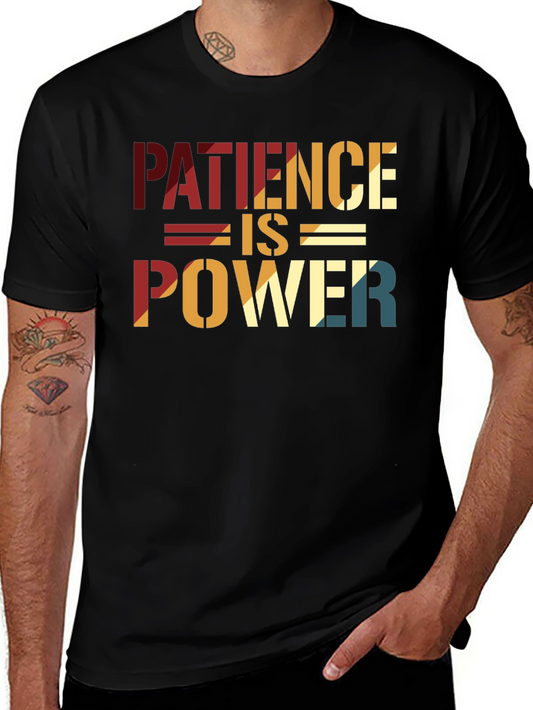 Patience is Power Graphic Tee