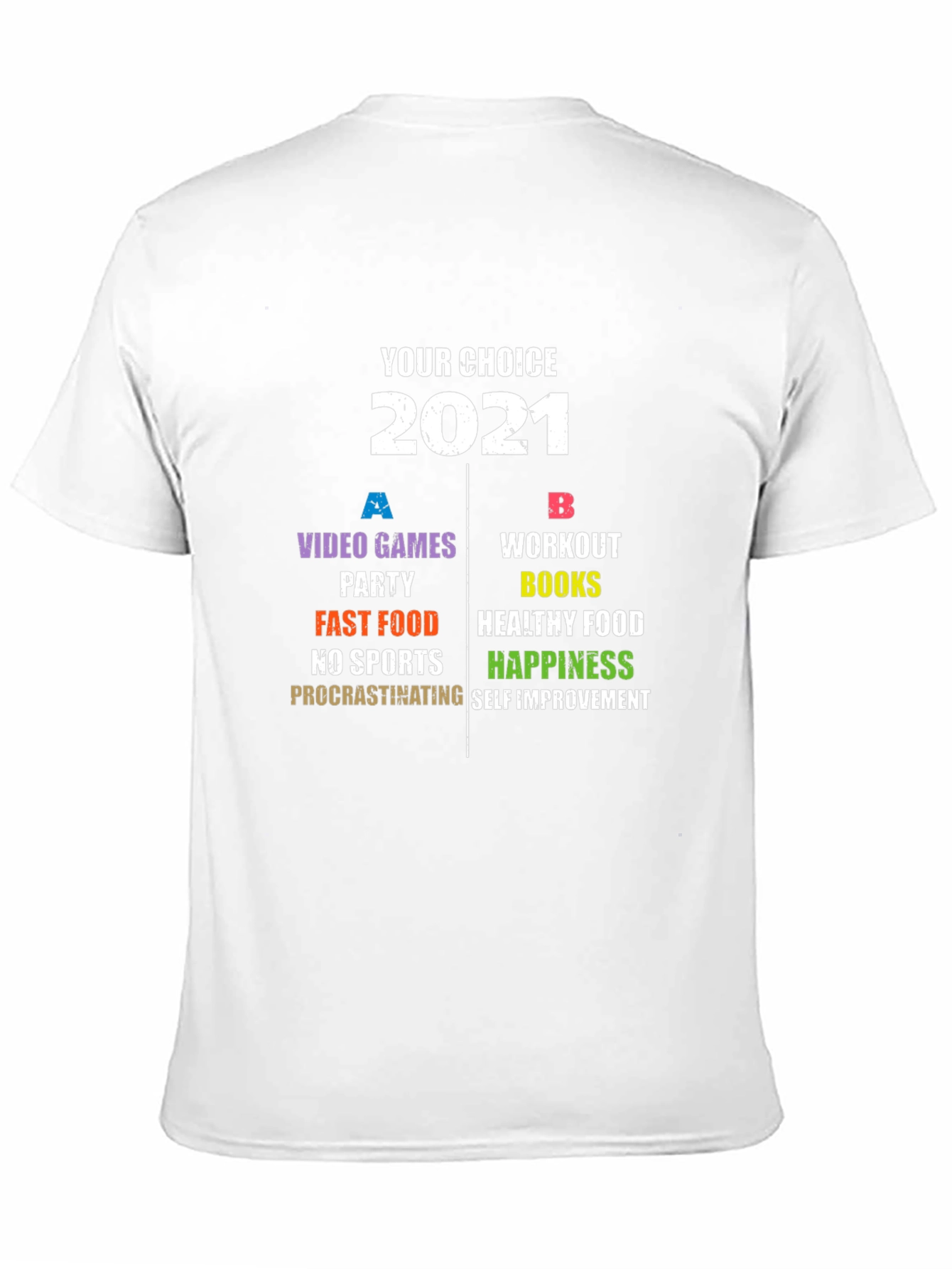 Your Choice 2021 T-Shirt