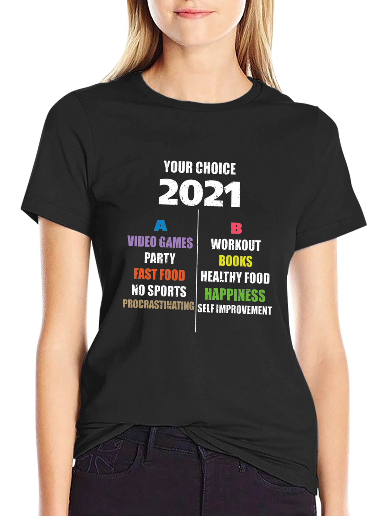Your Choice 2021 T-Shirt