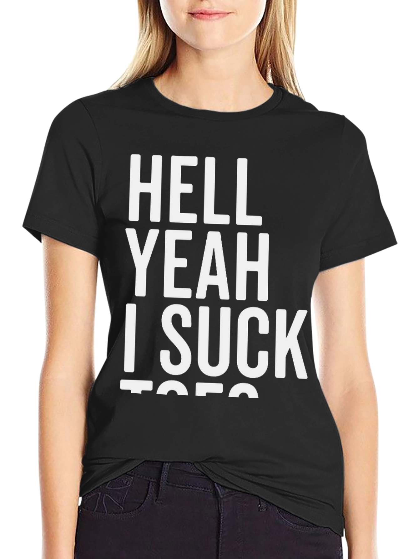 Hell Yeah I Suck T-Shirt