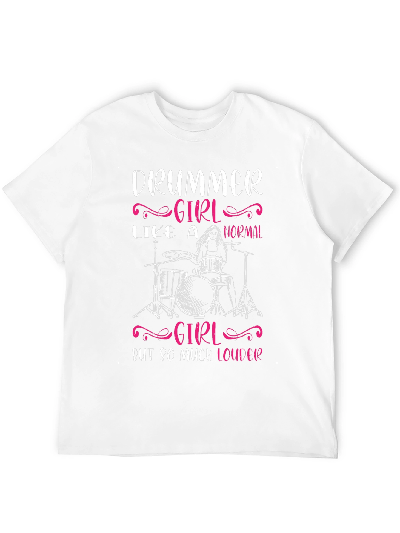 Drummer Girl T-Shirt - Loud & Proud Music Tee